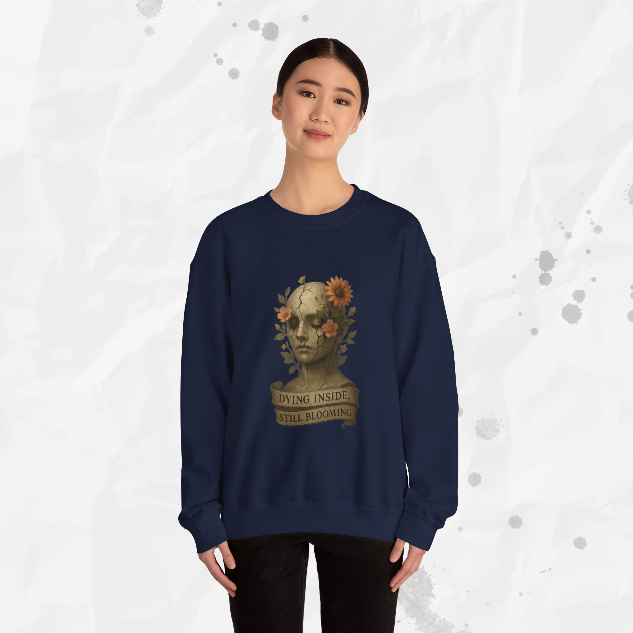 Dying Inside, Still Blooming - Crewneck Sweatshirt