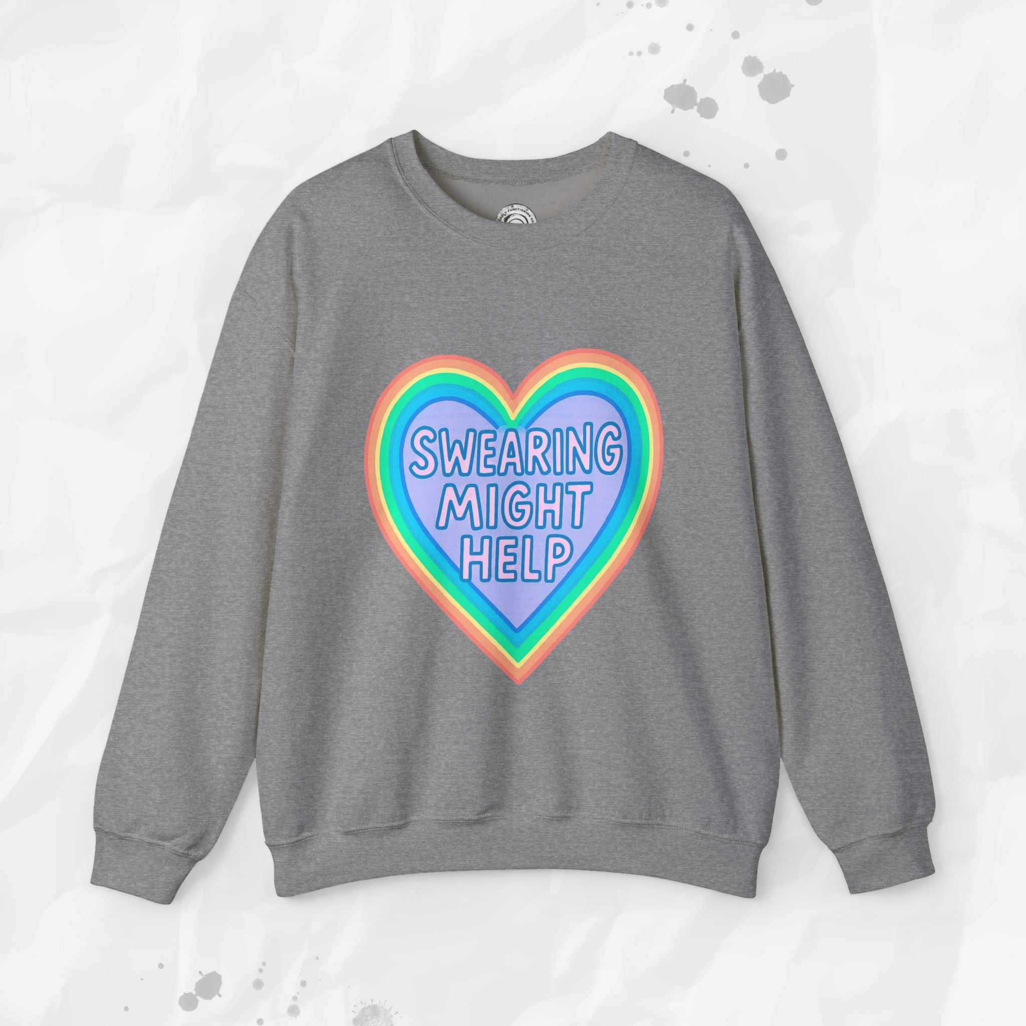 Swearing Might Help – Crewneck Sweatshirt