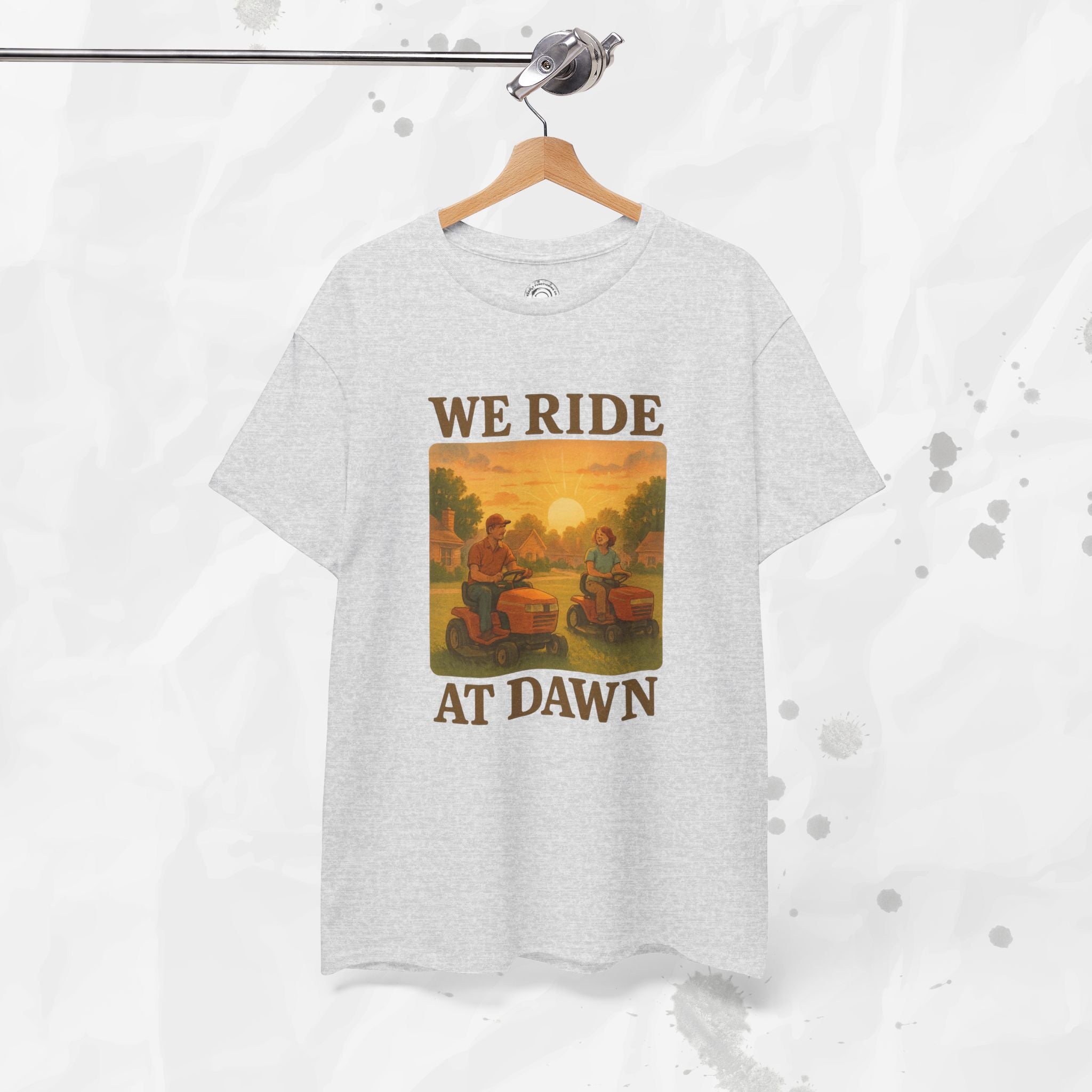We Ride At Dawn - T-Shirt