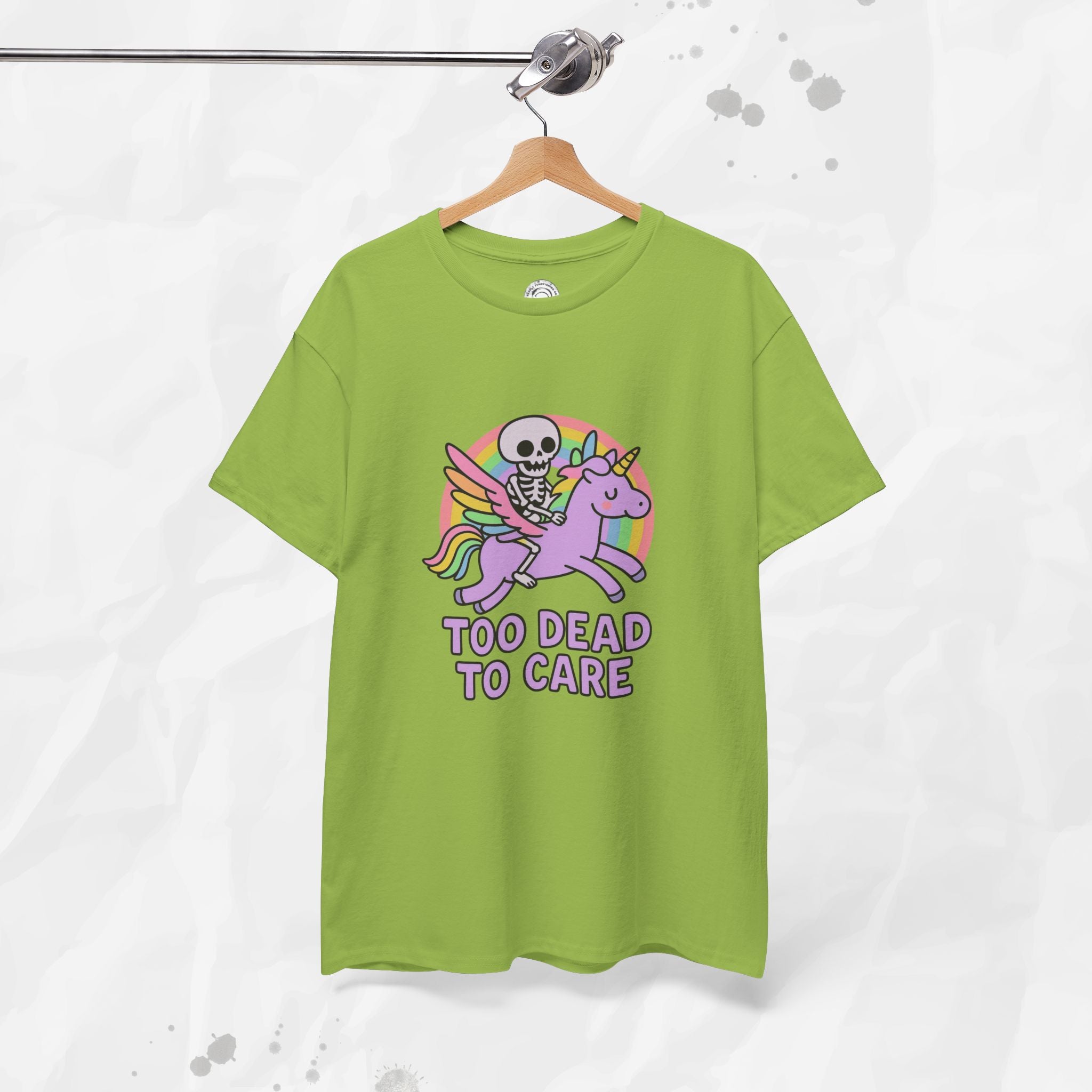 Too Dead to Care – T-Shirt