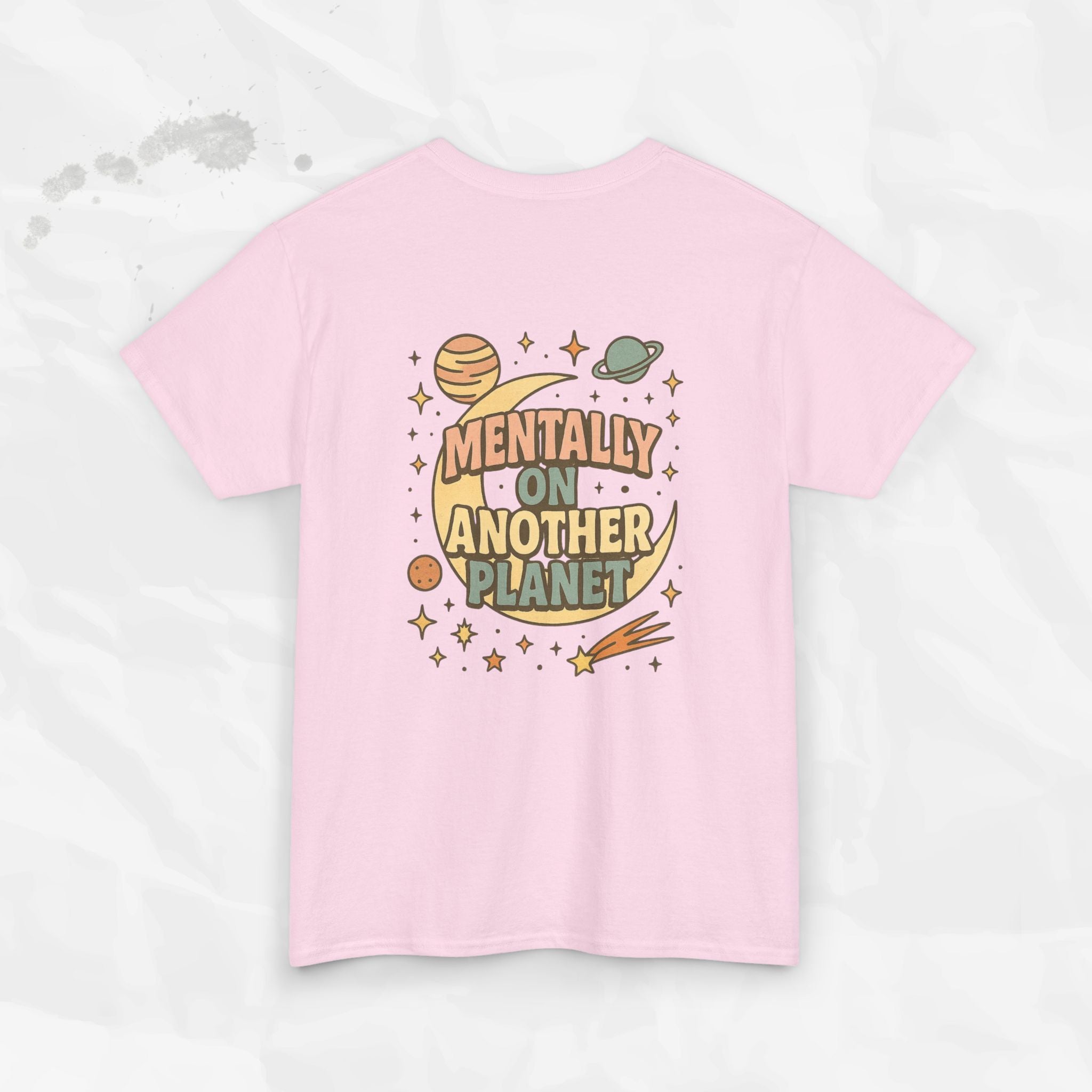 Mentally On Another Planet - T-Shirt