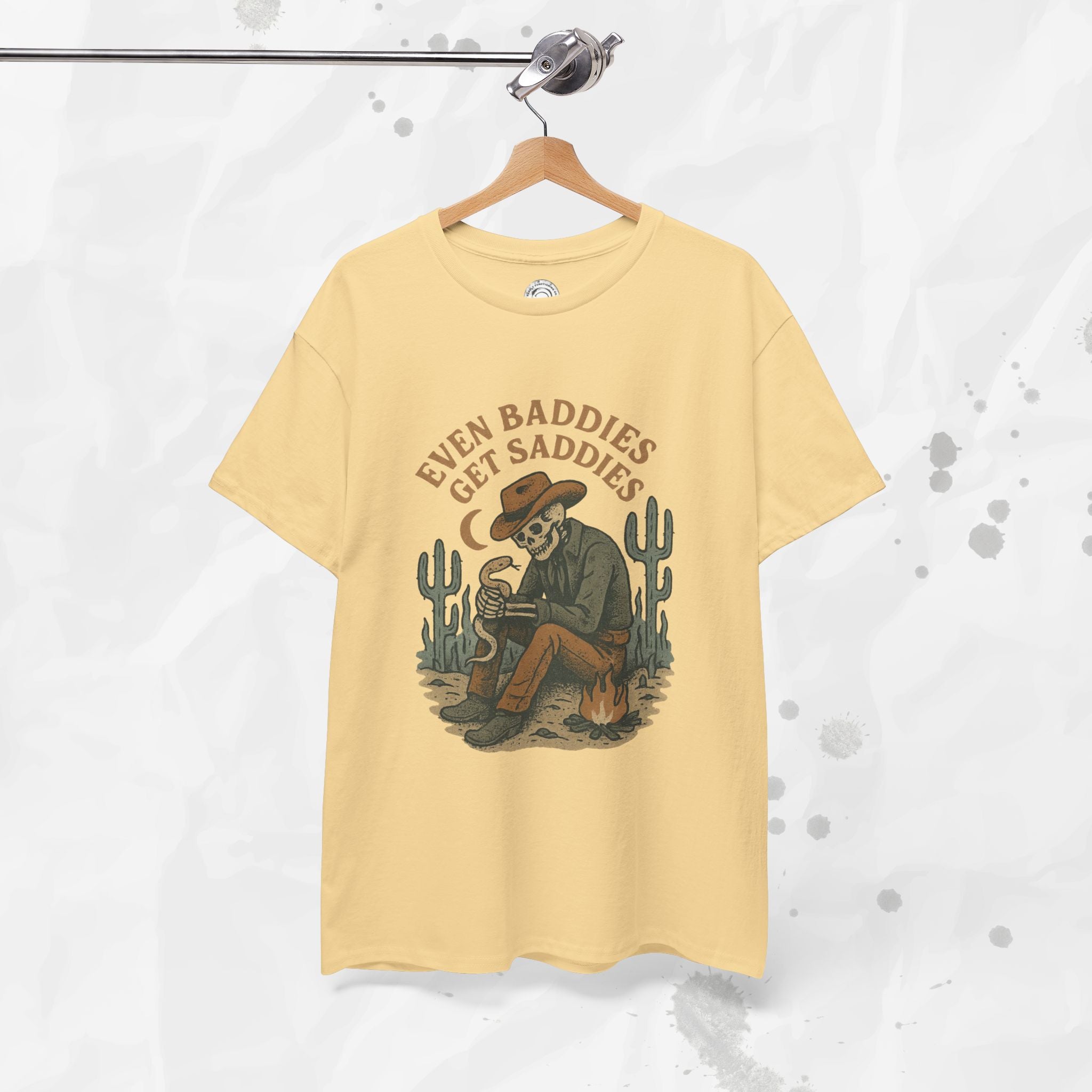 Even Baddies Get Saddies - T-Shirt