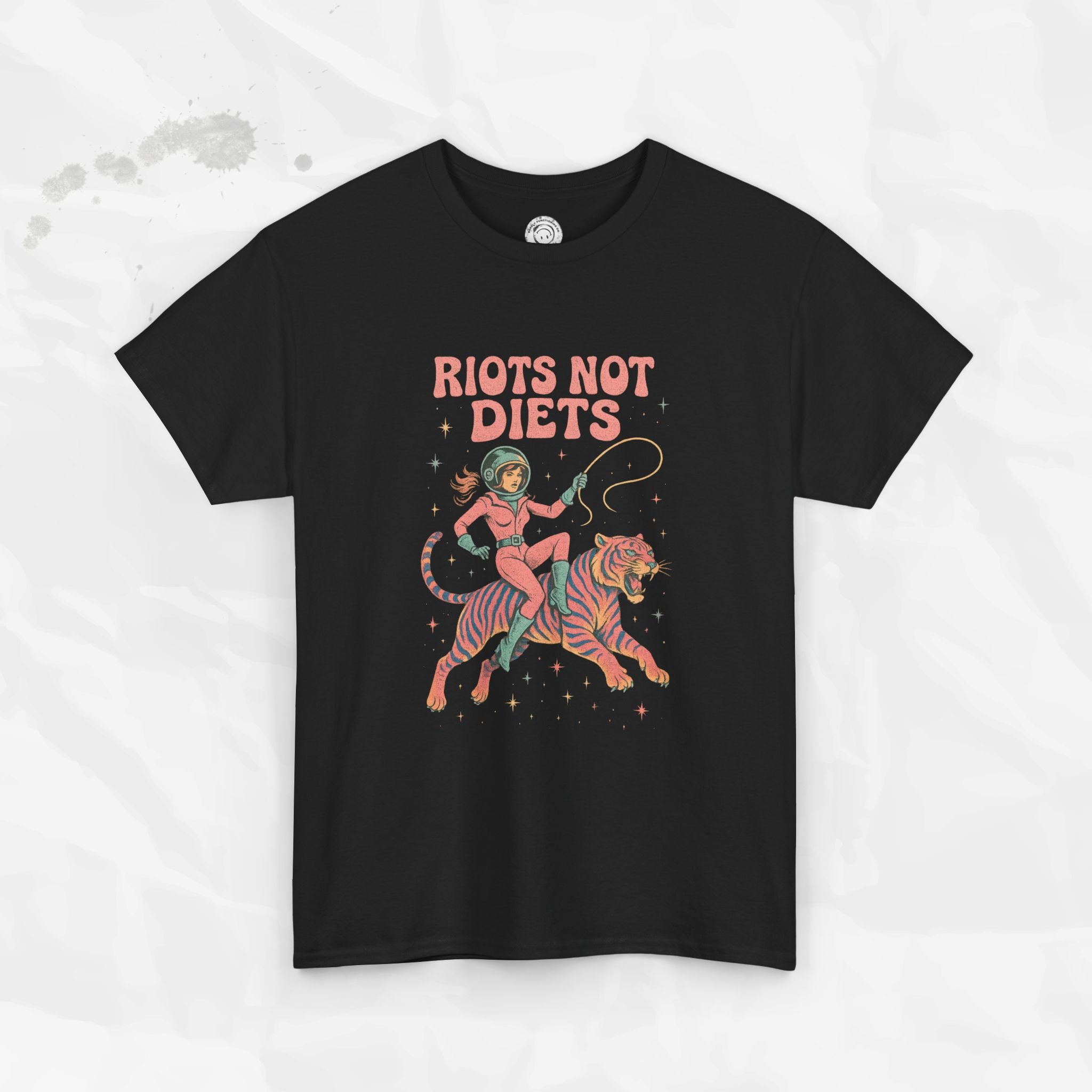 Riots Not Diets - T-Shirt