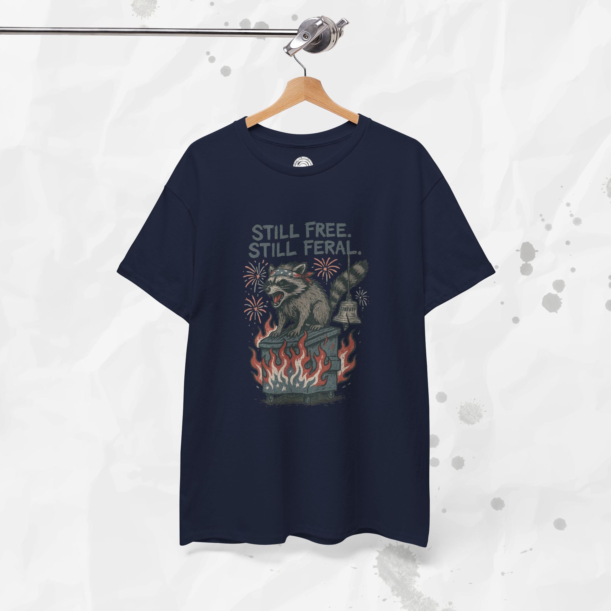 Still Free. Still Feral. - T-Shirt