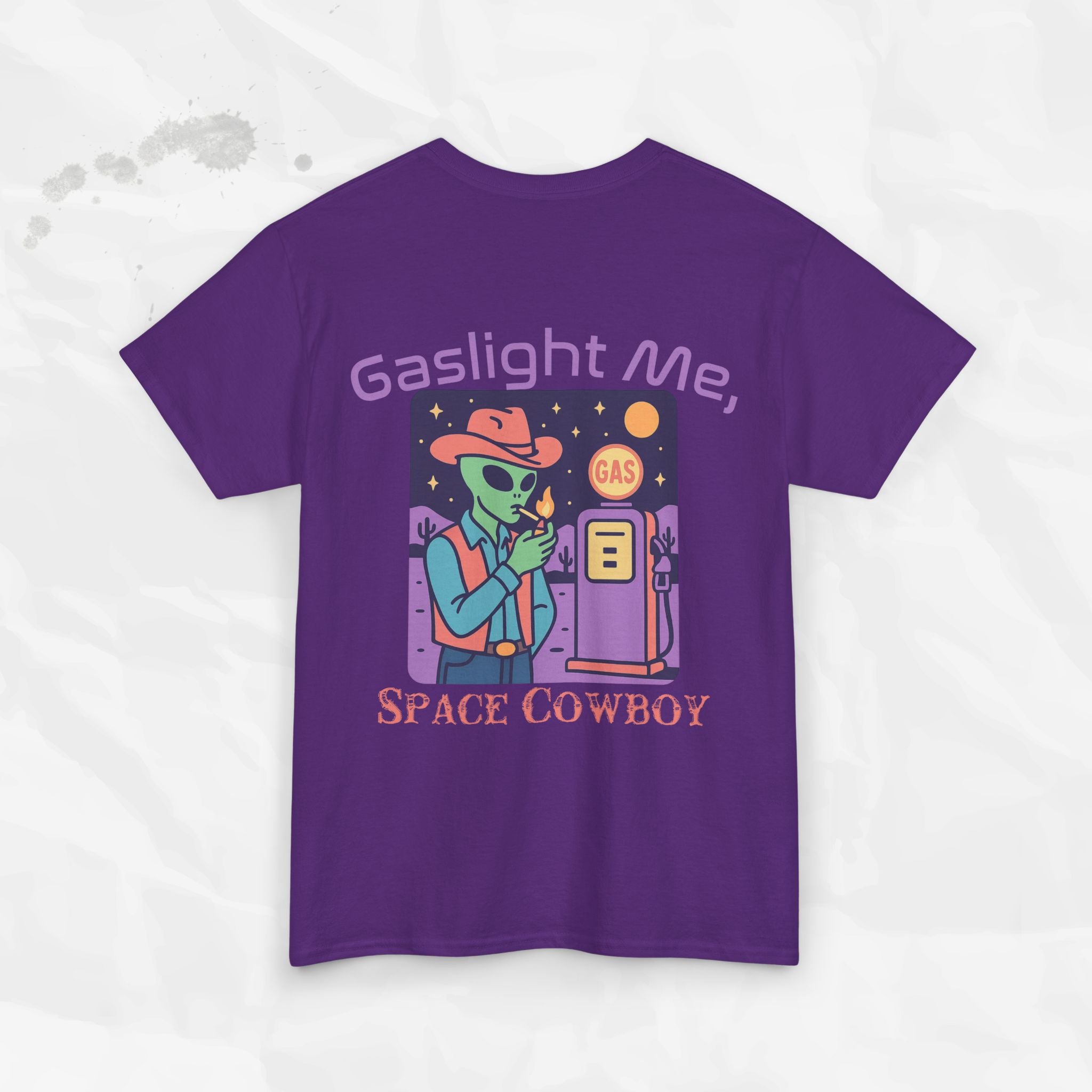Gaslight Me, Space Cowboy - T-Shirt