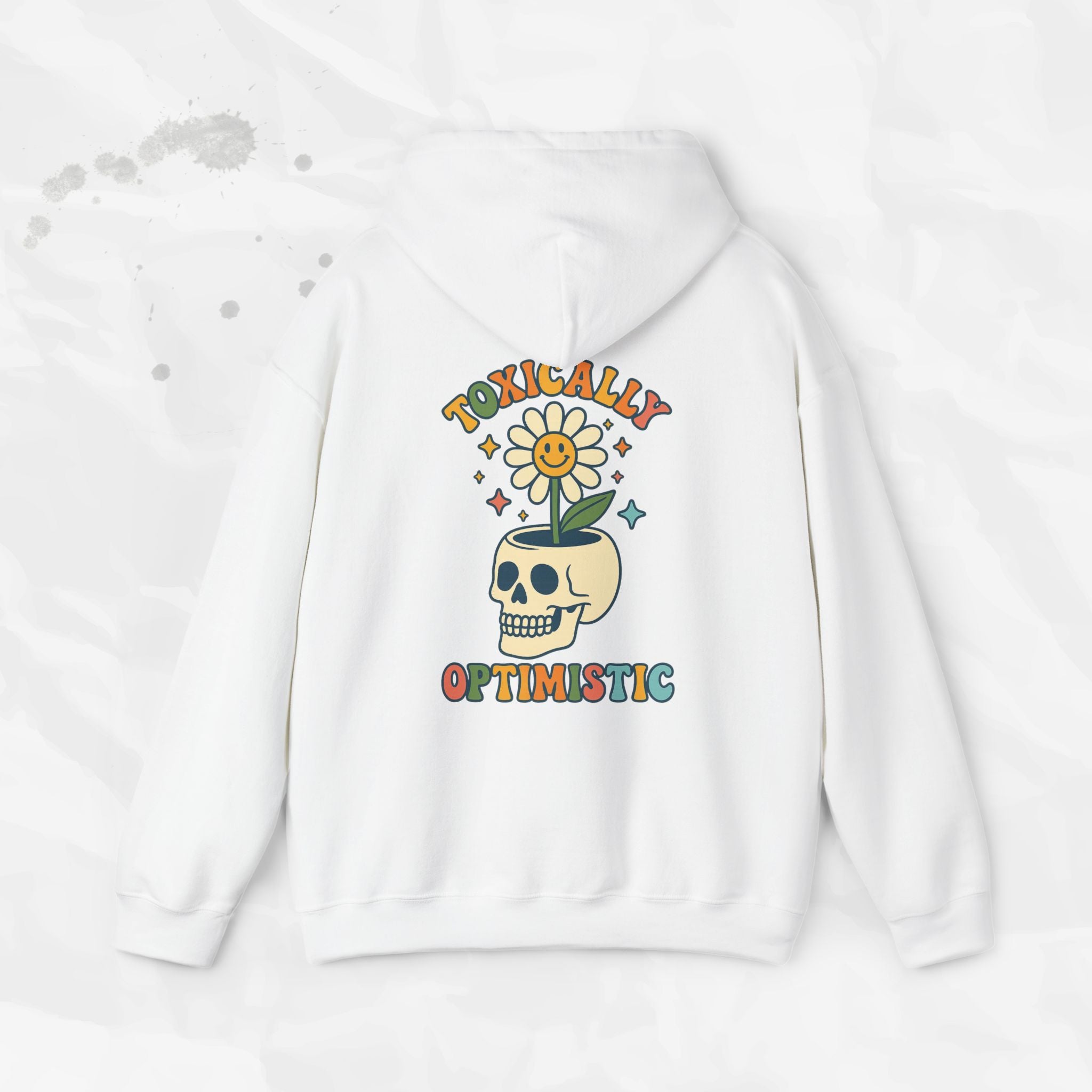 Toxically Optimistic – Hoodie