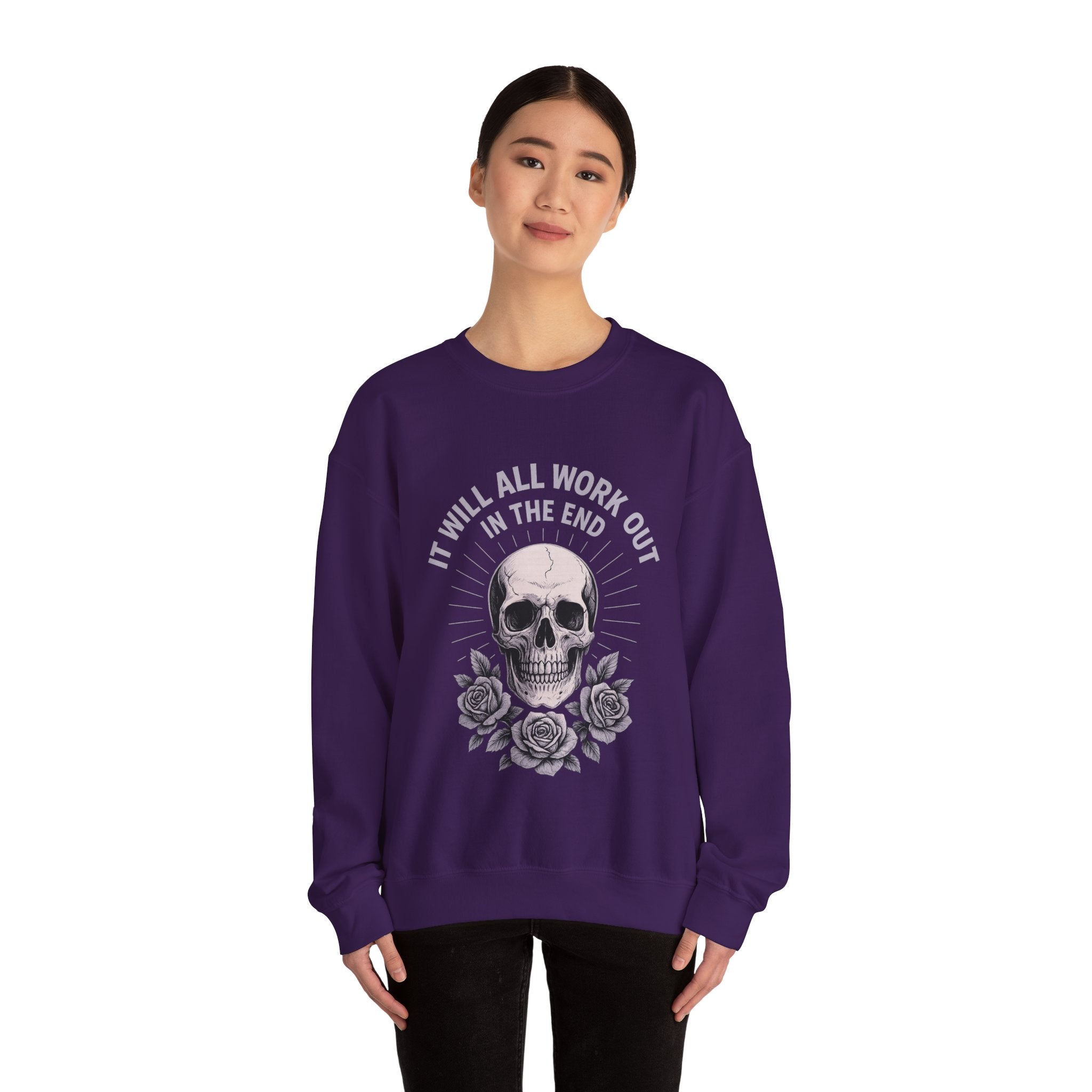 It Will All Work Out In The End - Crewneck Sweatshirt