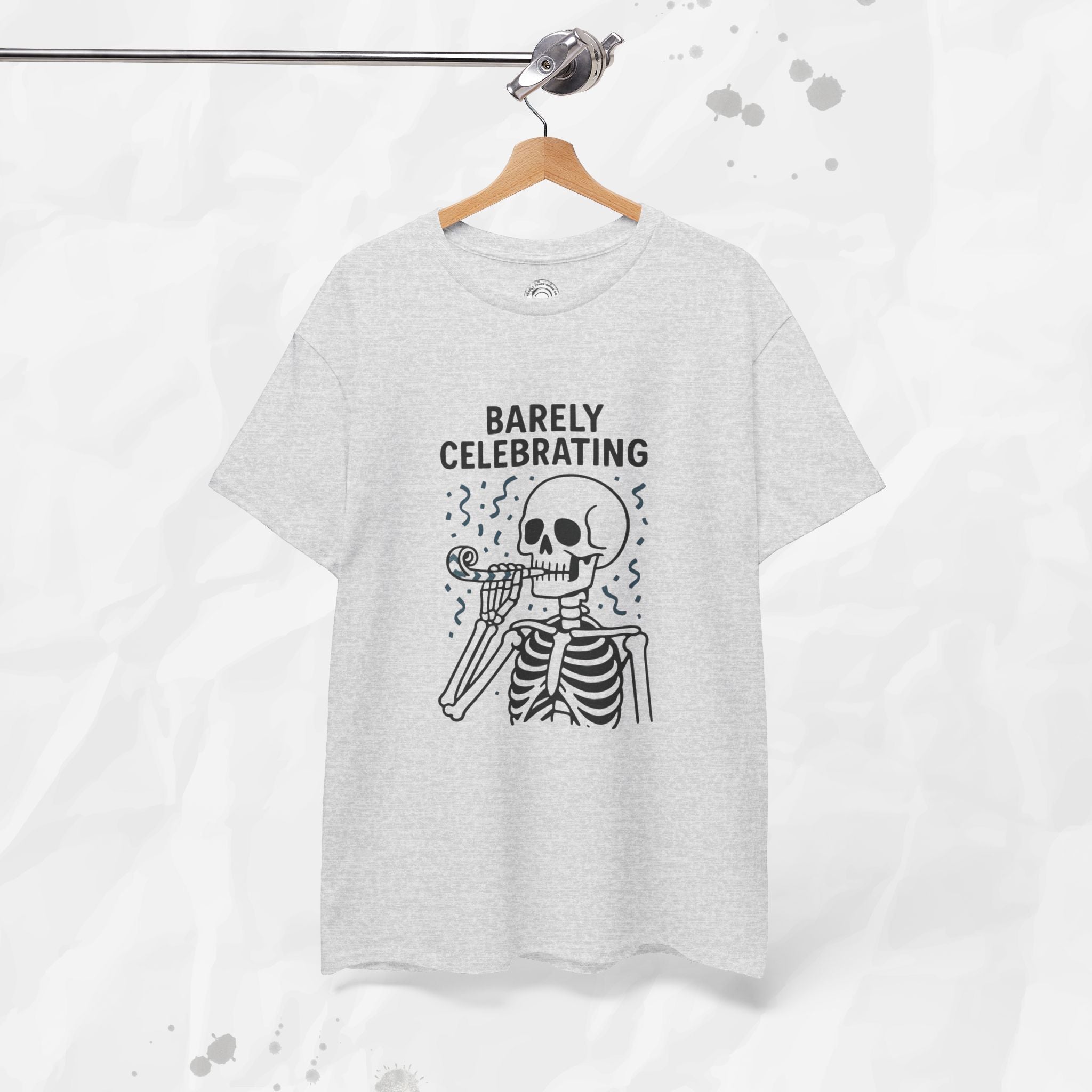 Barely Celebrating - T-Shirt