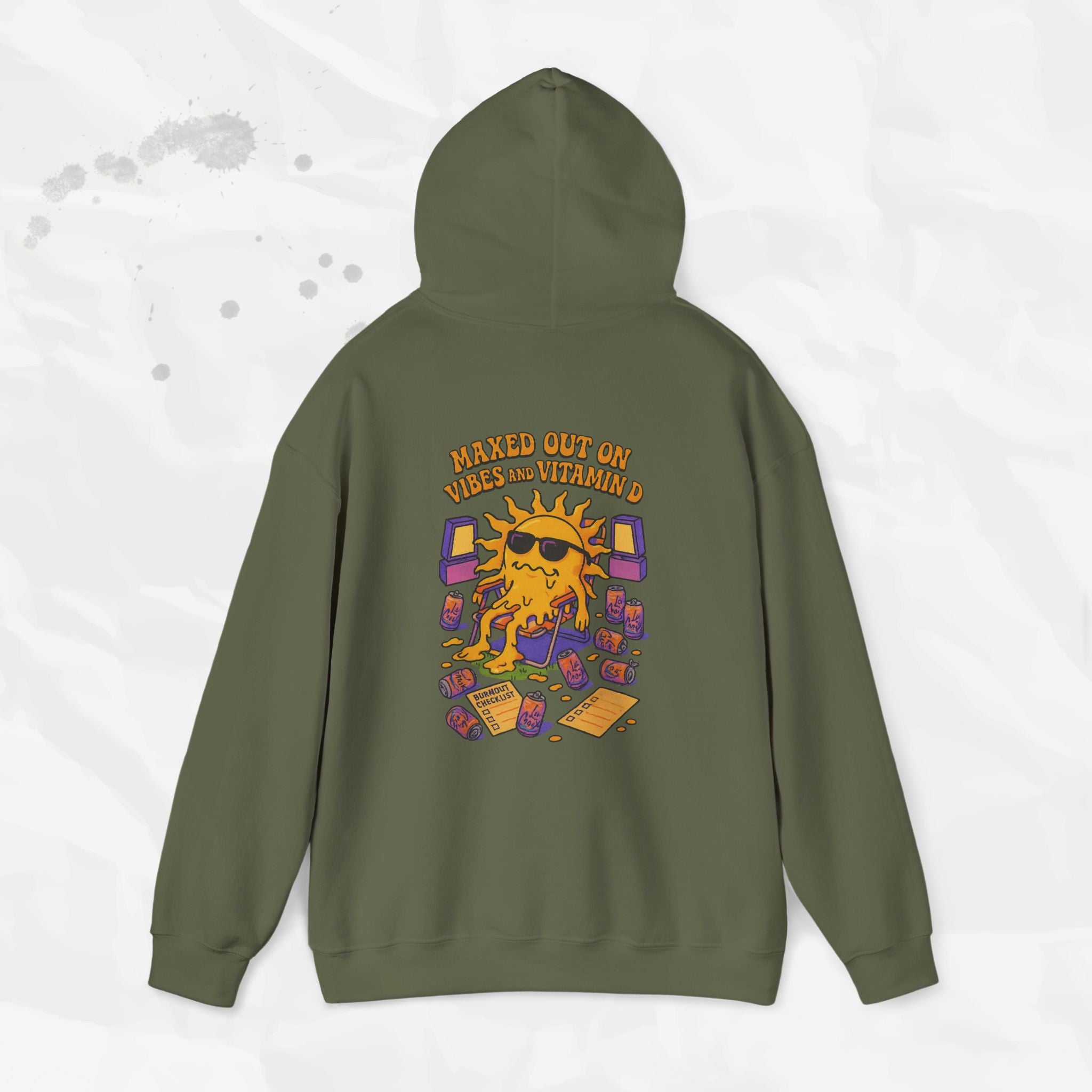 Maxed Out On Vibes and Vitamin D - Hoodie