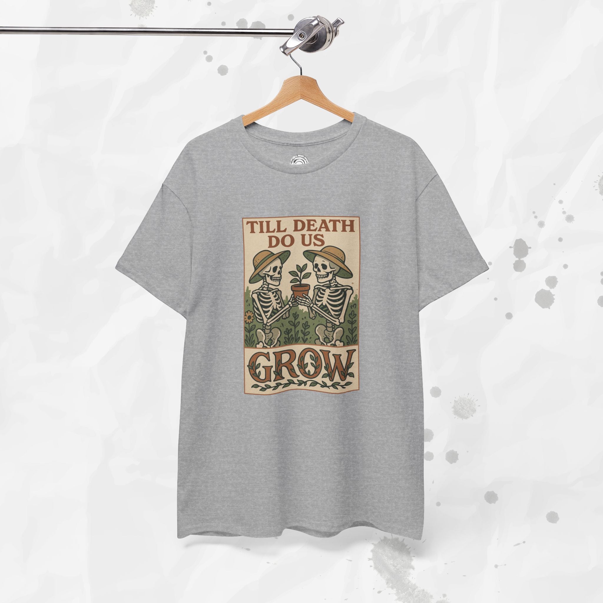 Till Death Do Us Grow - T-Shirt