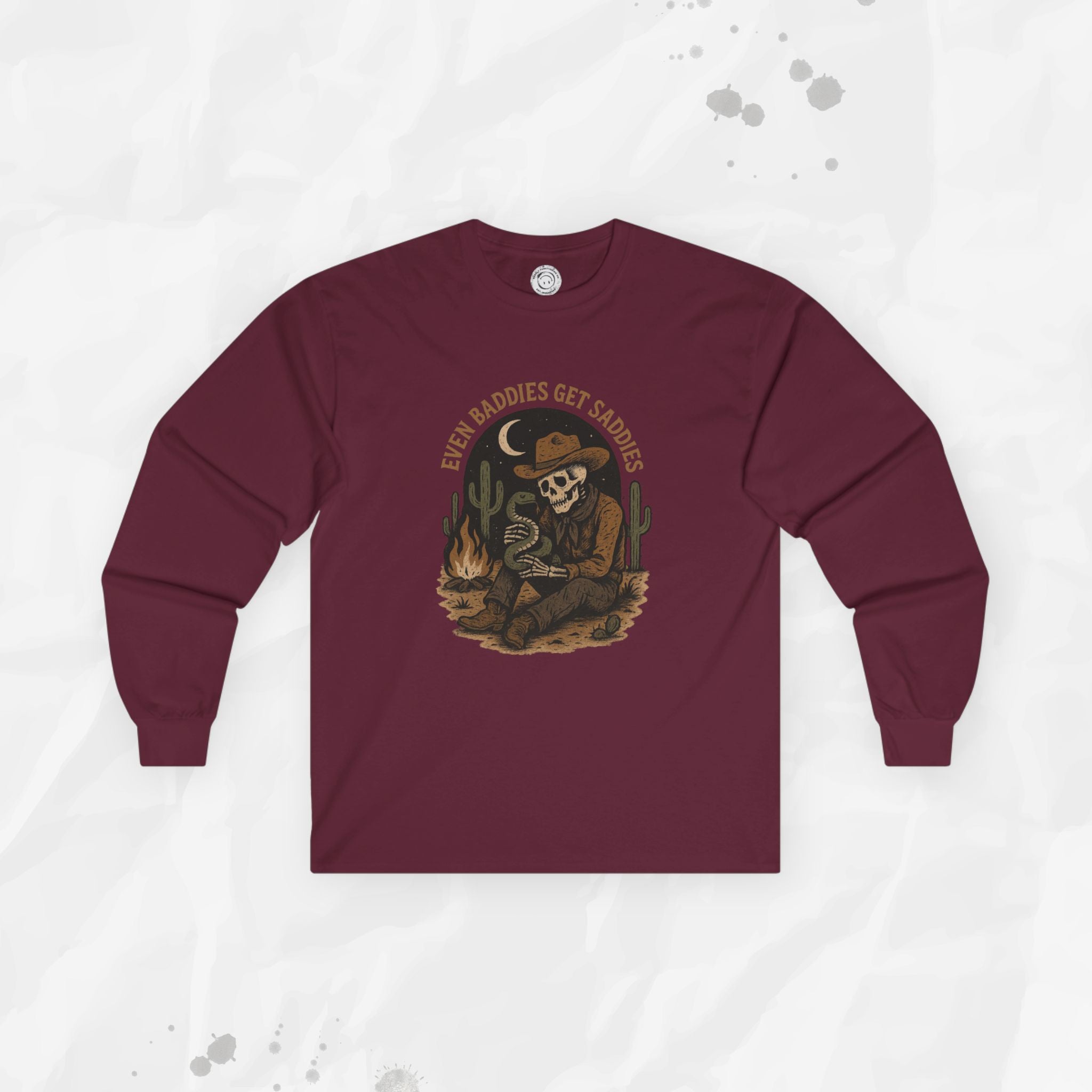 Even Baddies Get Saddies - Long Sleeve T-Shirt