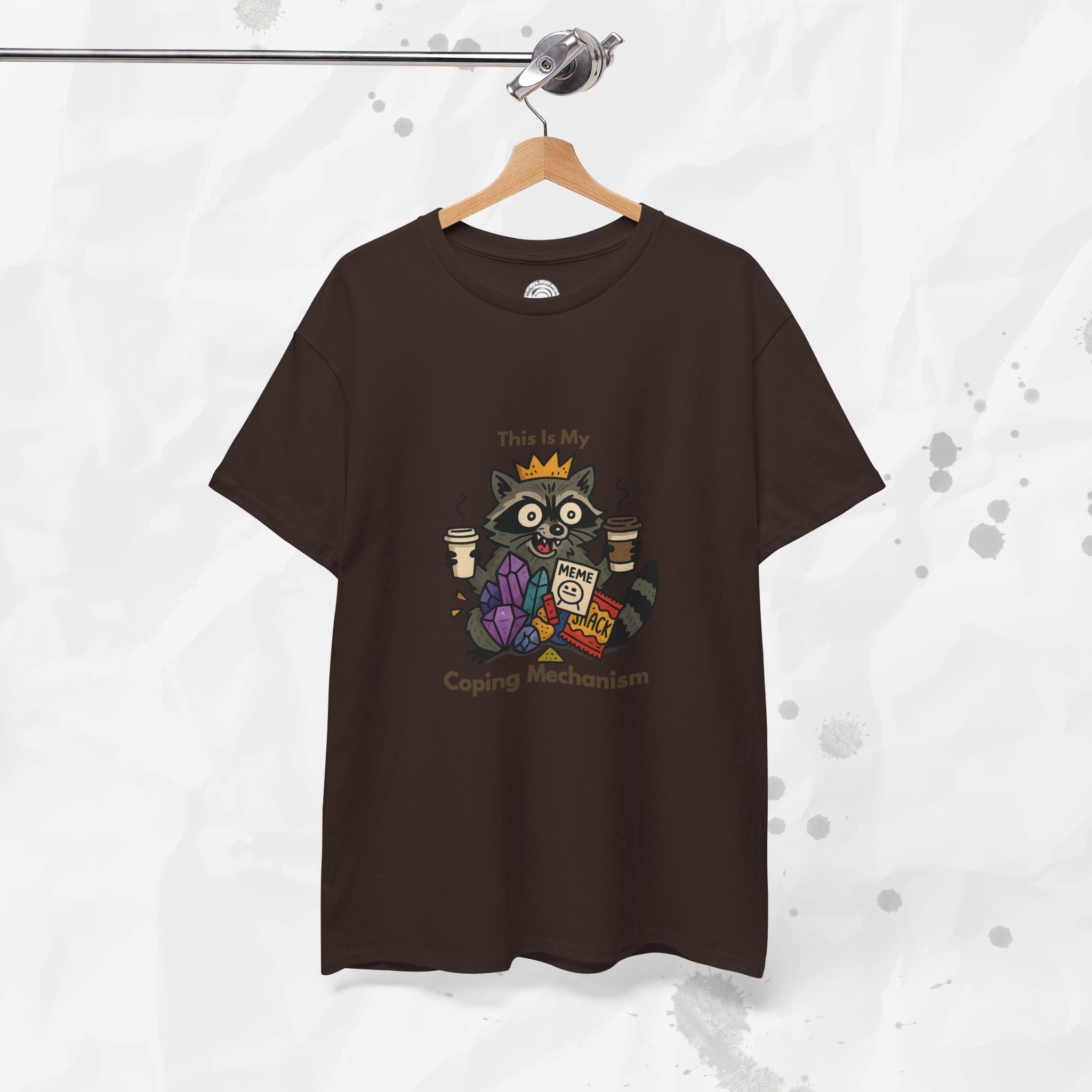 This Is My Coping Mechanism - T-Shirt