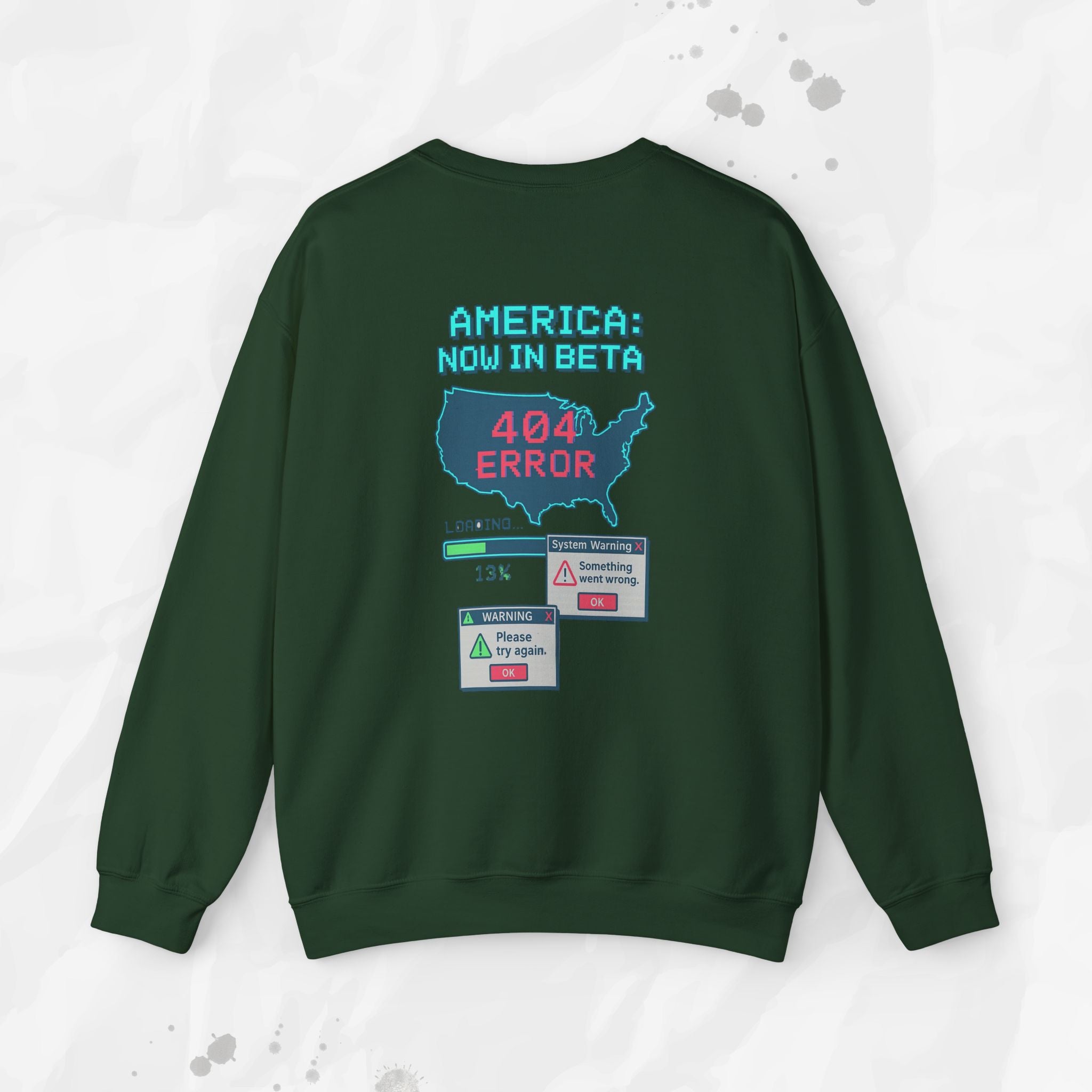 America: Now in Beta - Crewneck Sweatshirt