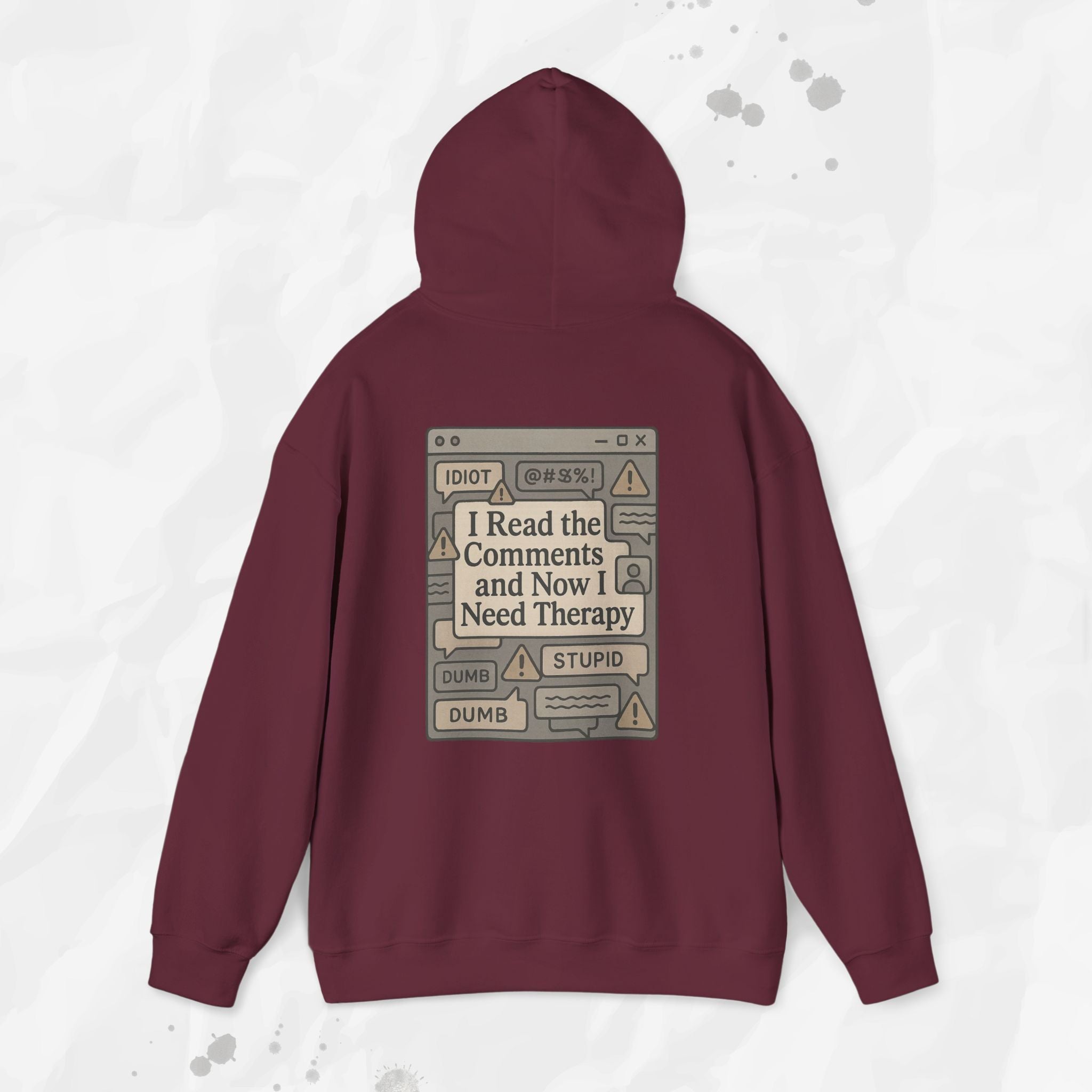 I Read the Comments and Now I Need Therapy - Hoodie