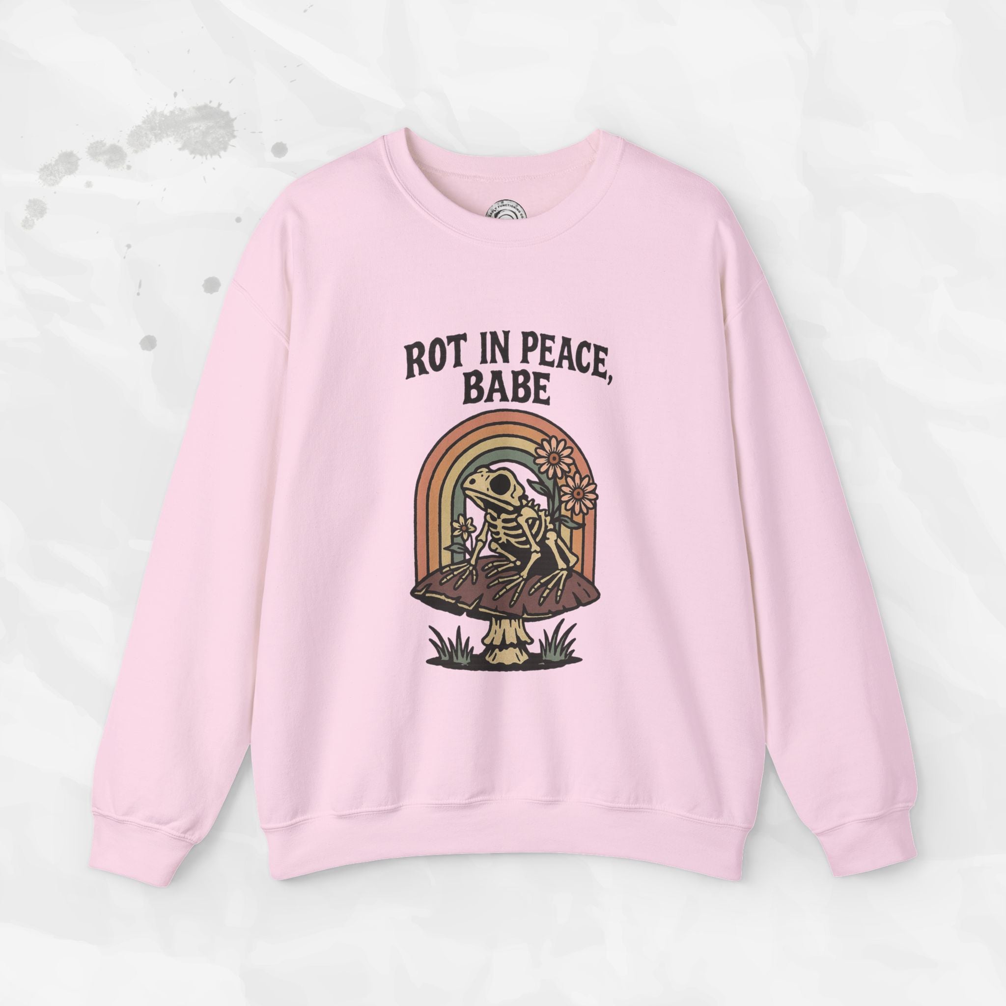 Rot in Peace, Babe - Crewneck Sweatshirt