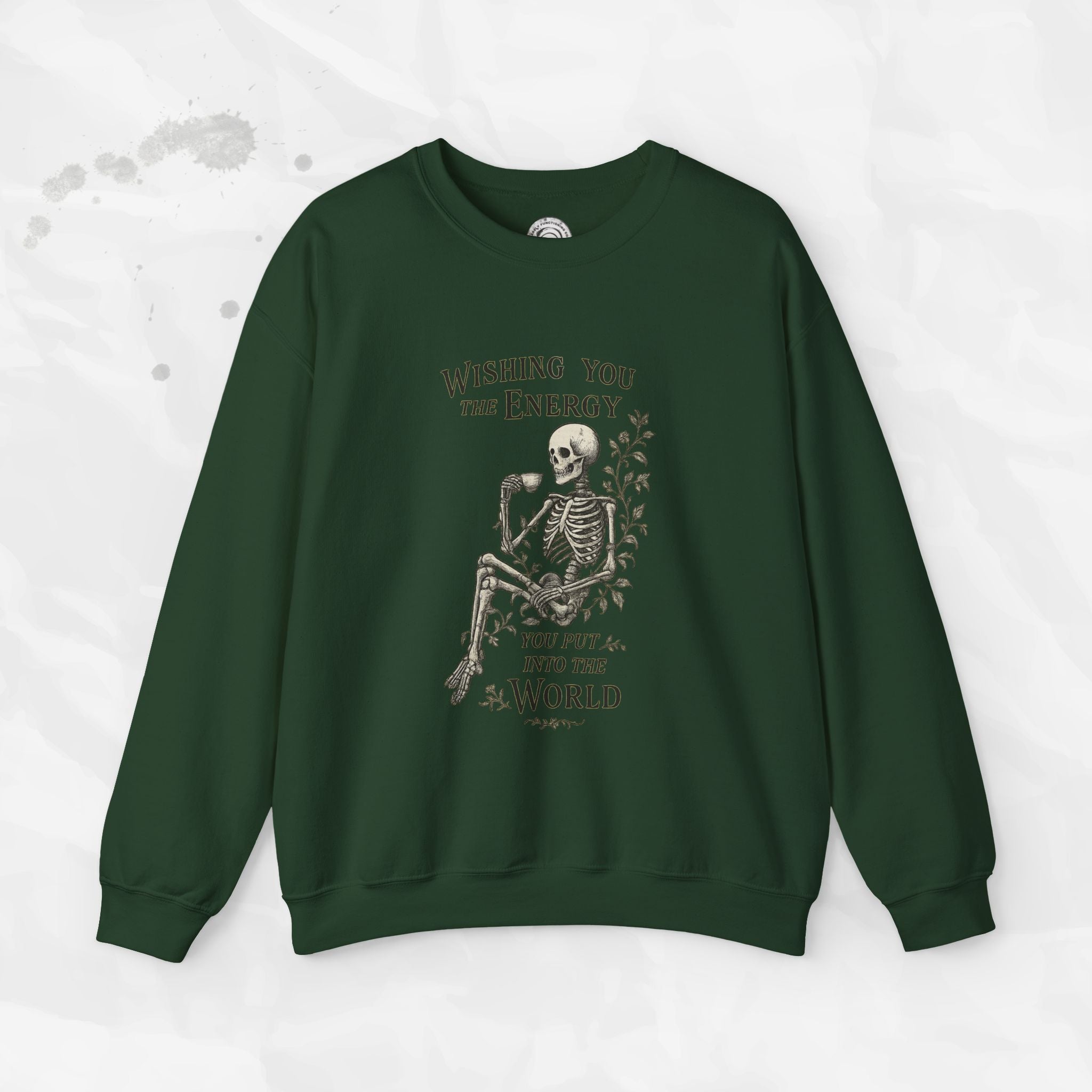 Wishing You the Energy - Crewneck Sweatshirt