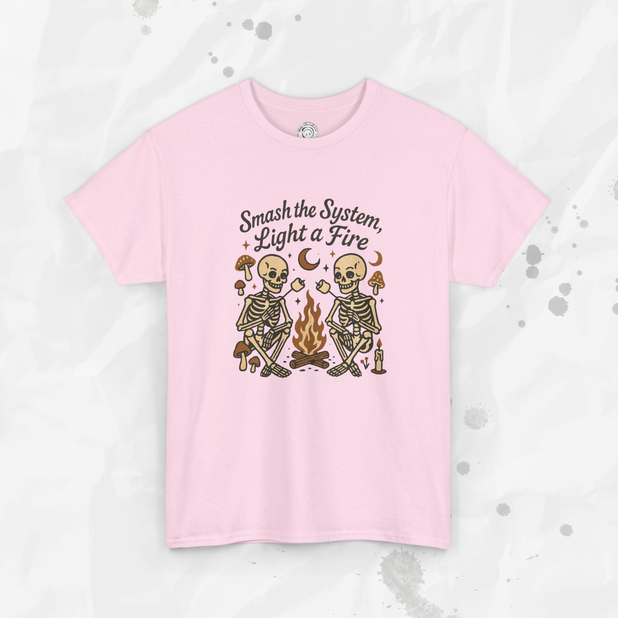 Smash the System, Light a Fire - T-Shirt