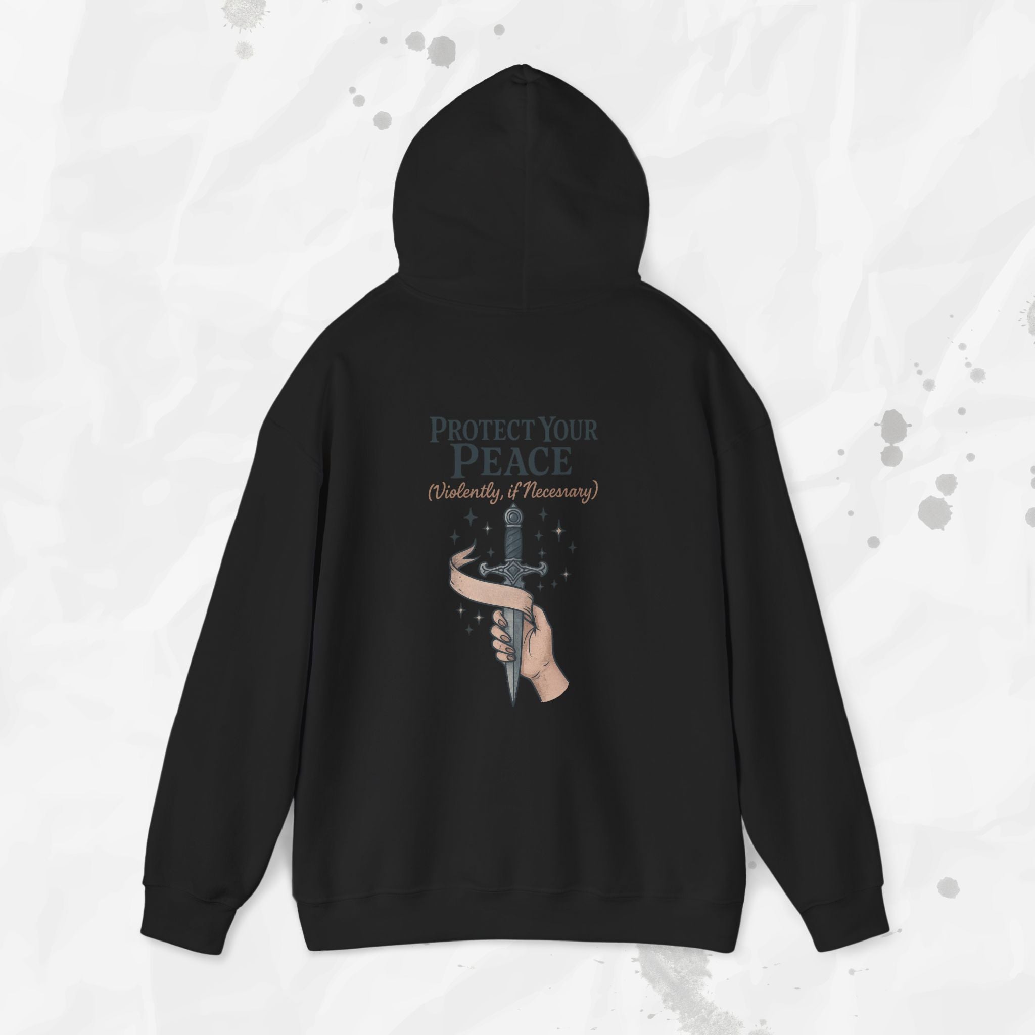 Protect Your Peace (Violently, if Necessary) - Hoodie