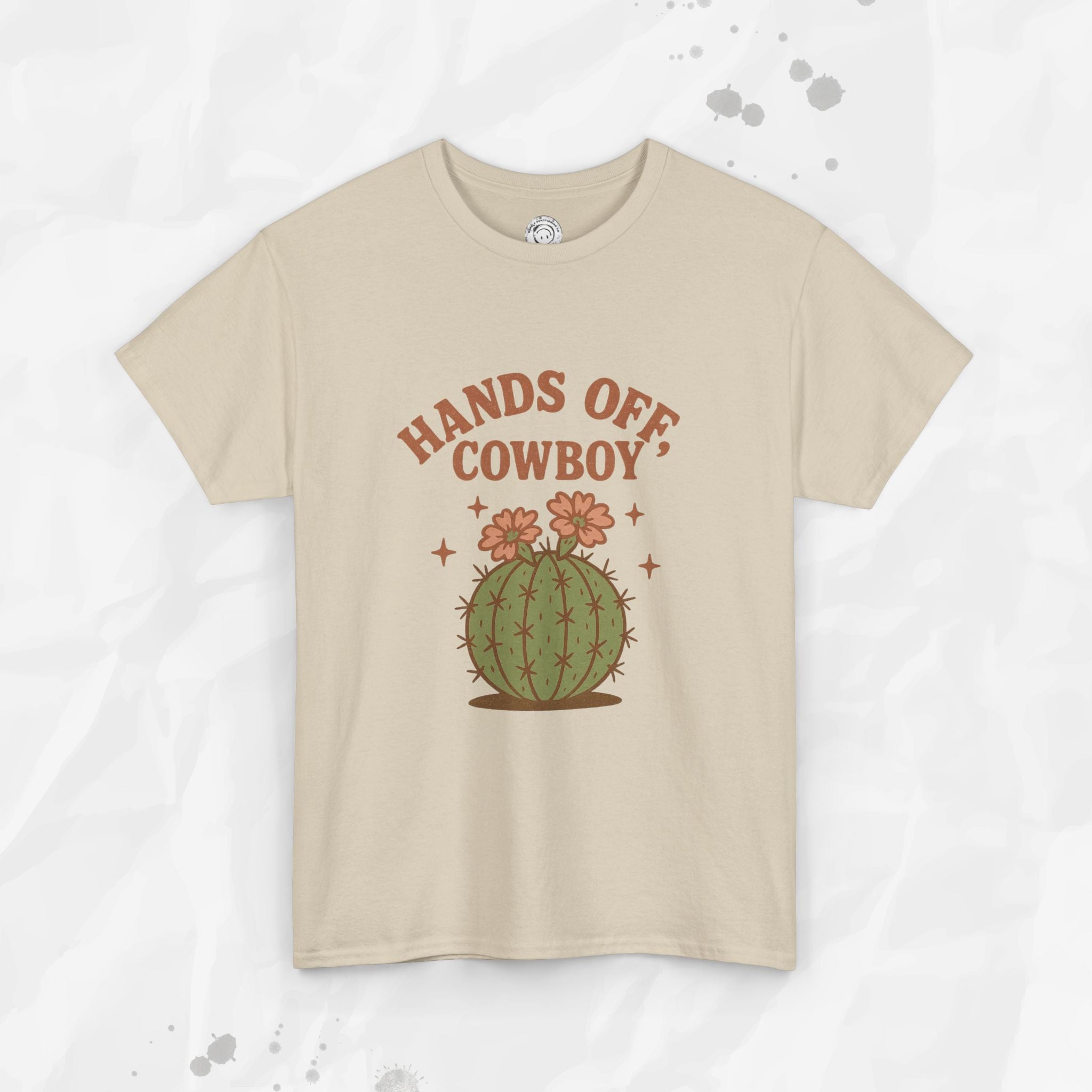 Hands Off, Cowboy! - T-Shirt