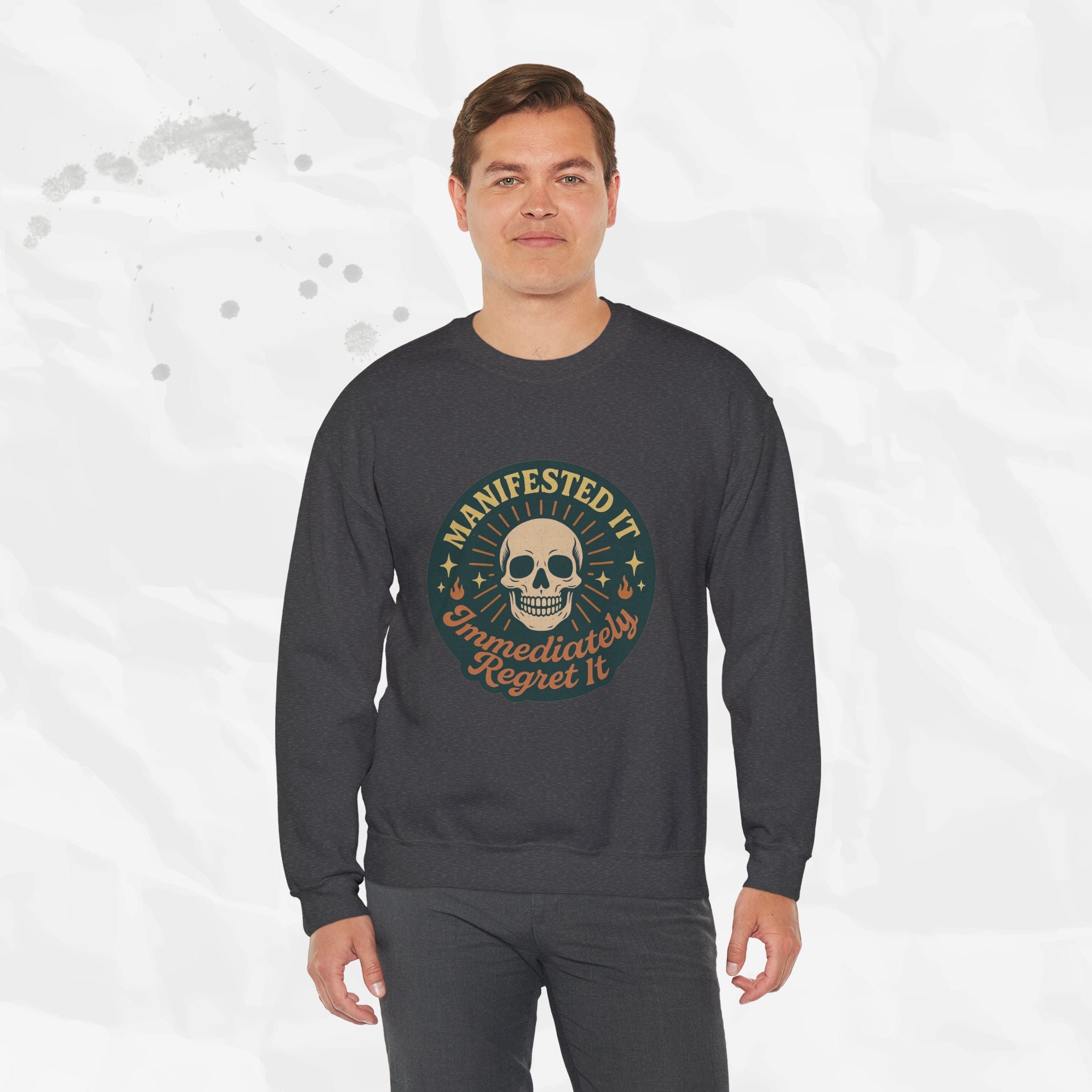 Manifested It, Immediately Regret It - Crewneck Sweatshirt