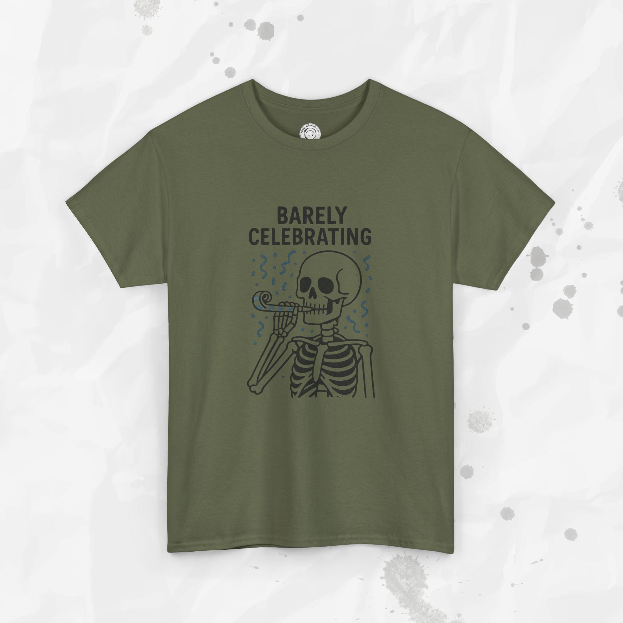 Barely Celebrating - T-Shirt