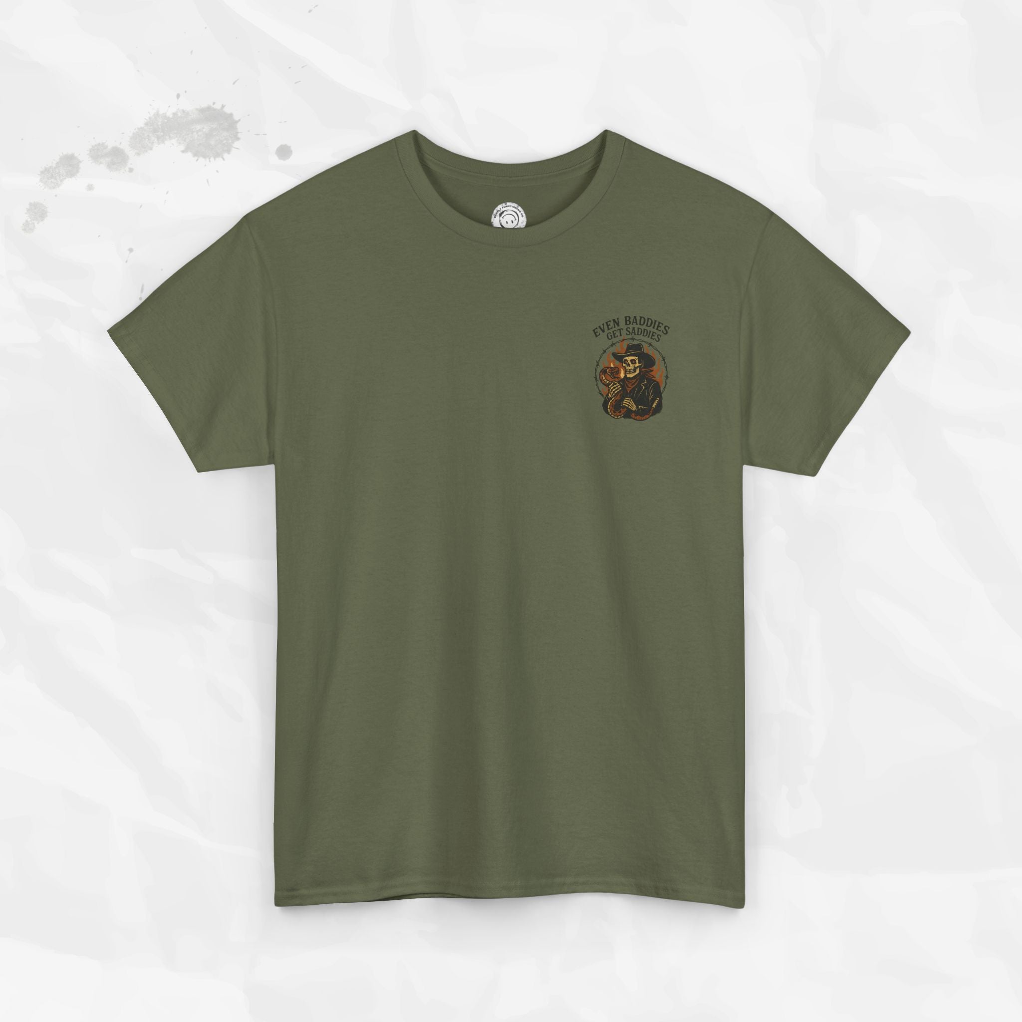 Even Baddies Get Saddies - T-Shirt