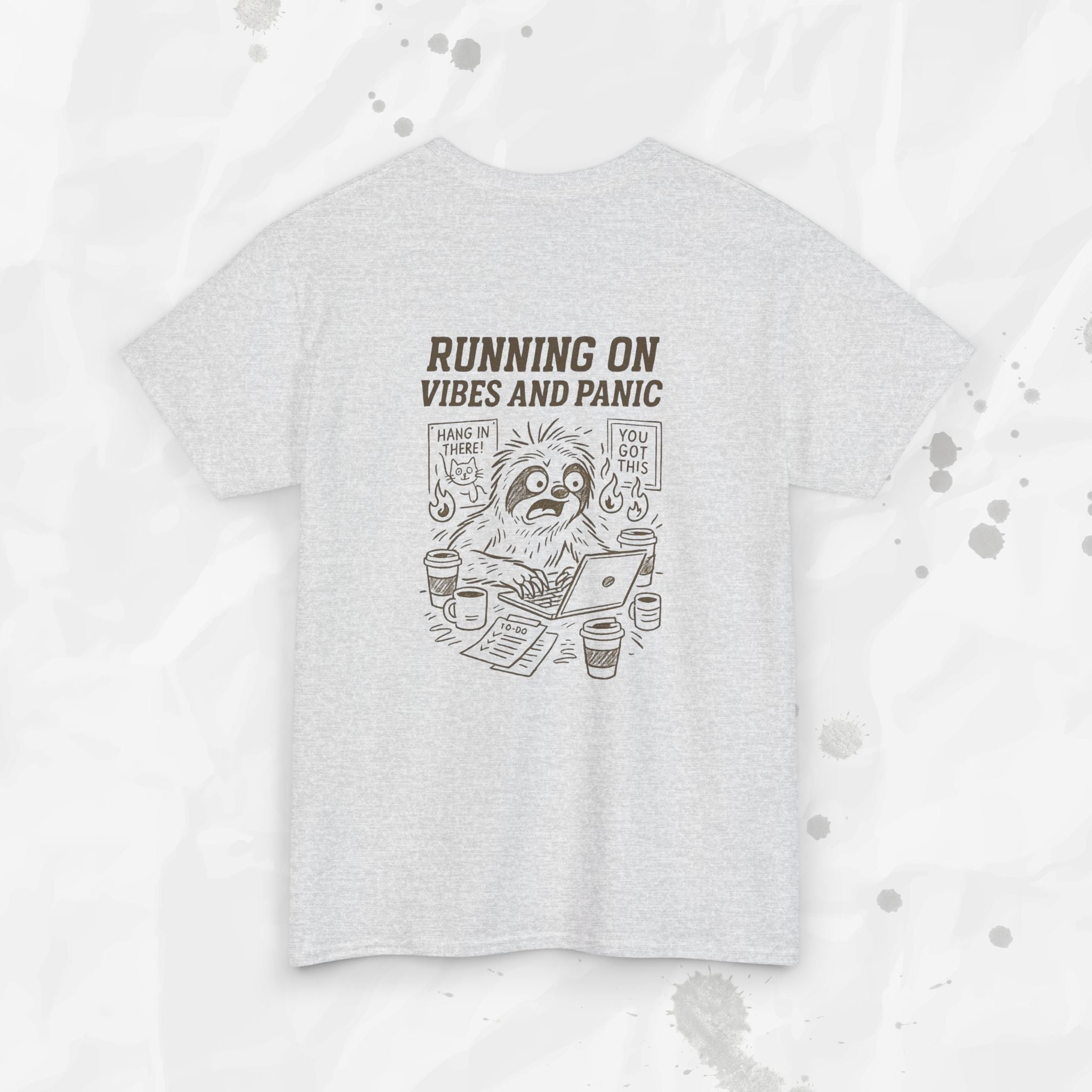 Running on Vibes and Panic - T-Shirt