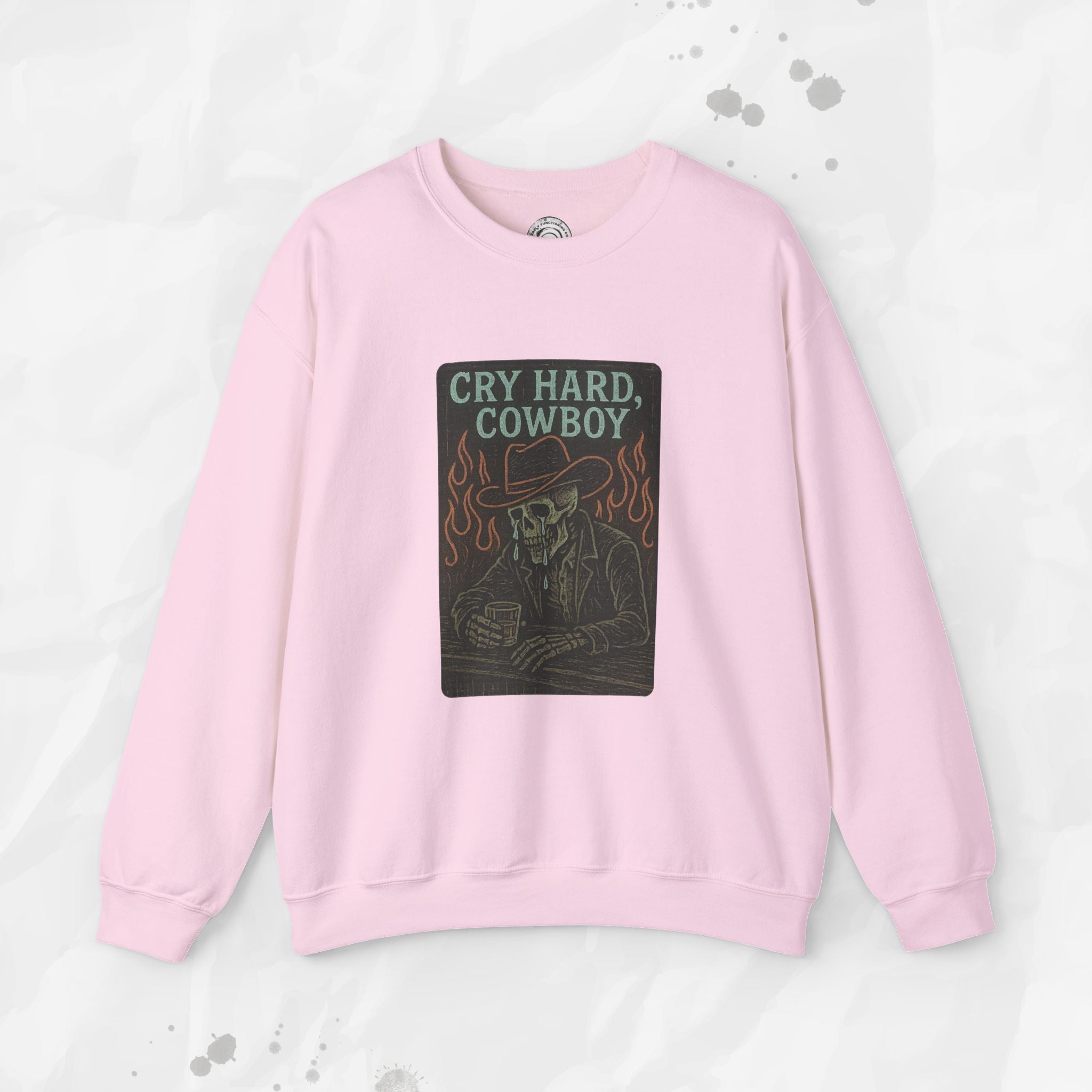 Cry Hard, Cowboy - Crewneck Sweatshirt