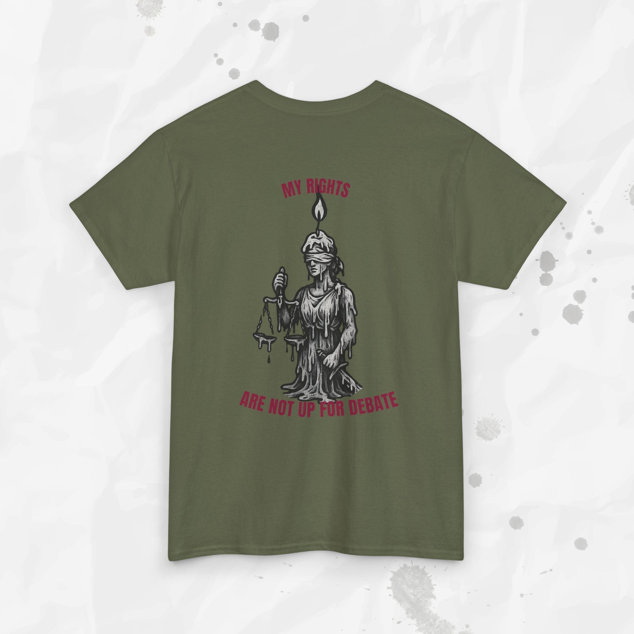 My Rights Are Not Up For Debate - T-Shirt