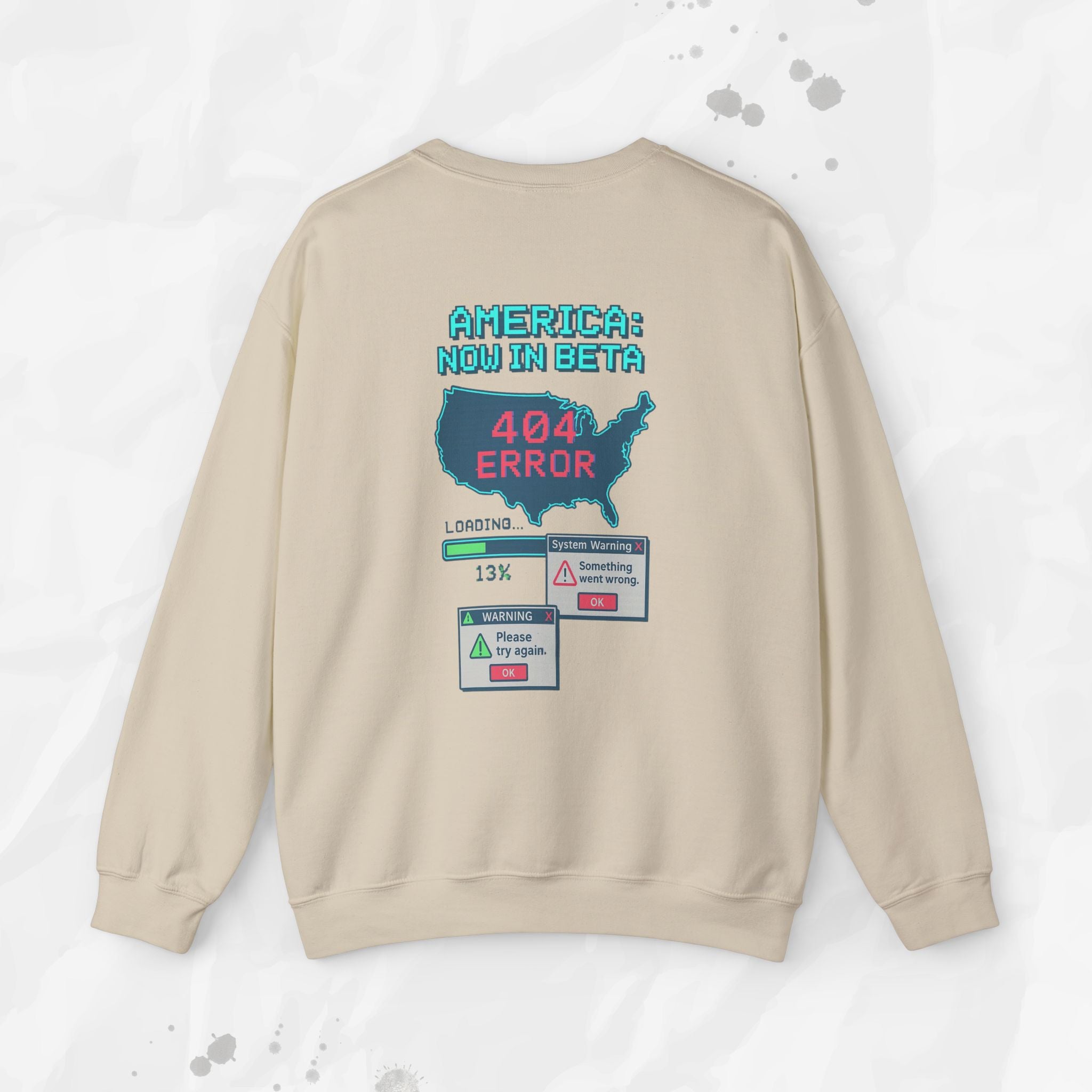 America: Now in Beta - Crewneck Sweatshirt