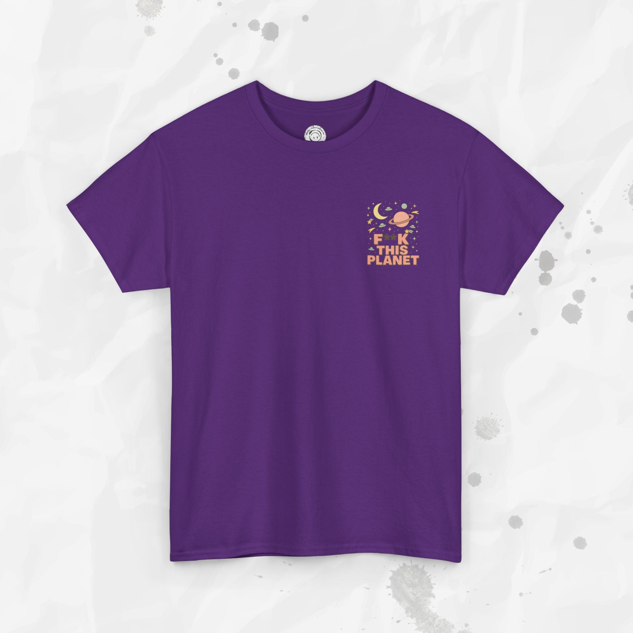F*ck This Planet - T-Shirt