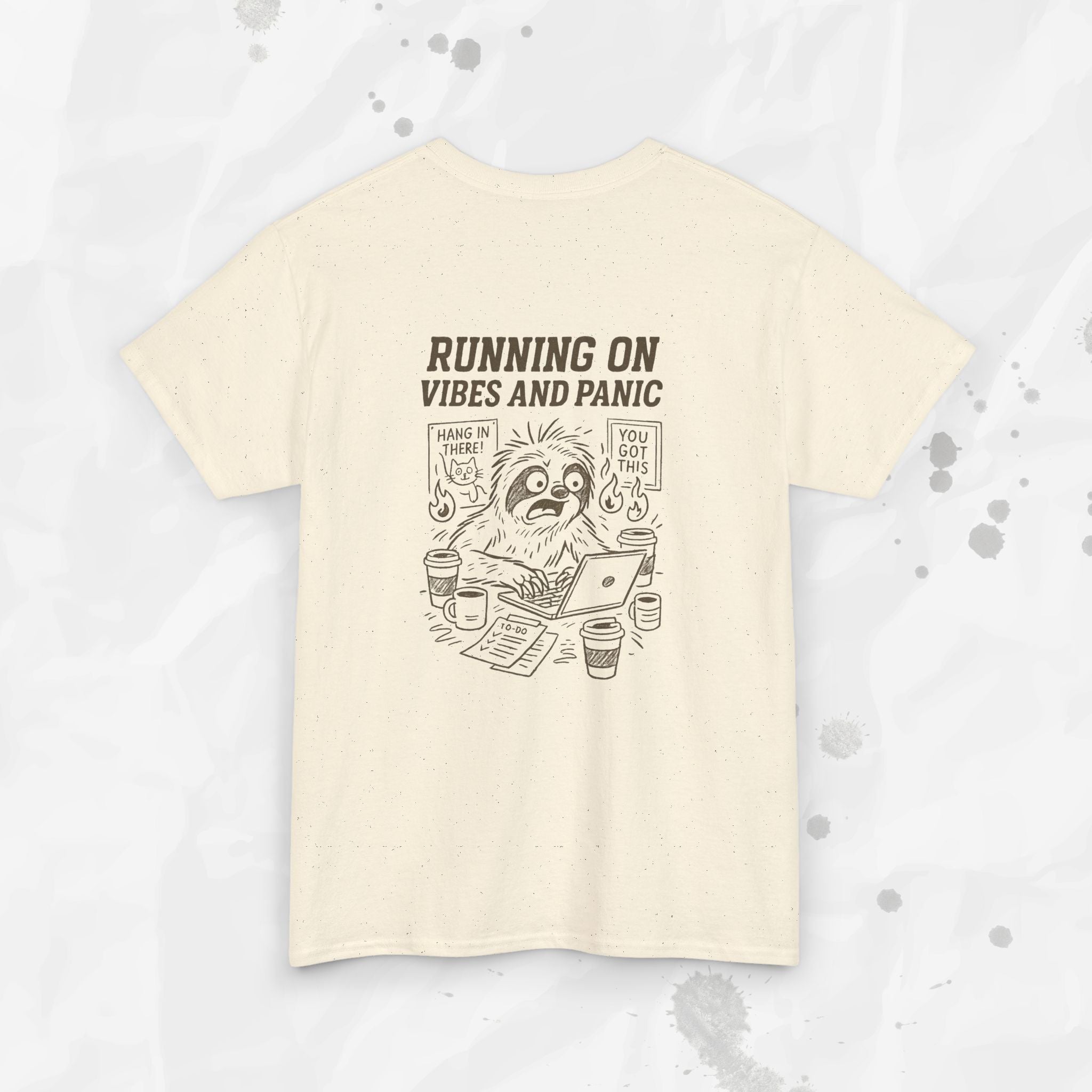 Running on Vibes and Panic - T-Shirt