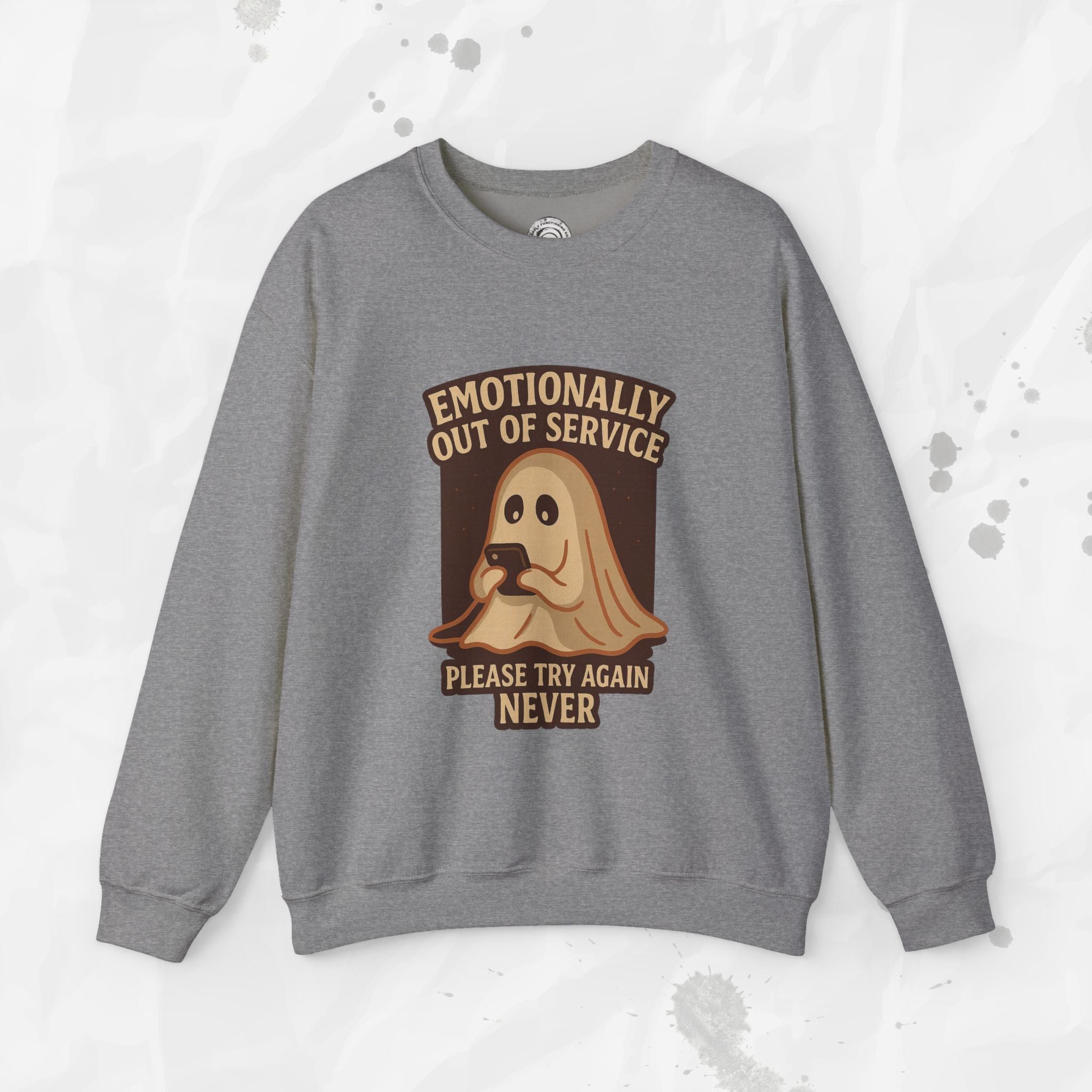 Emotionally Out of Service – Crewneck Sweatshirt