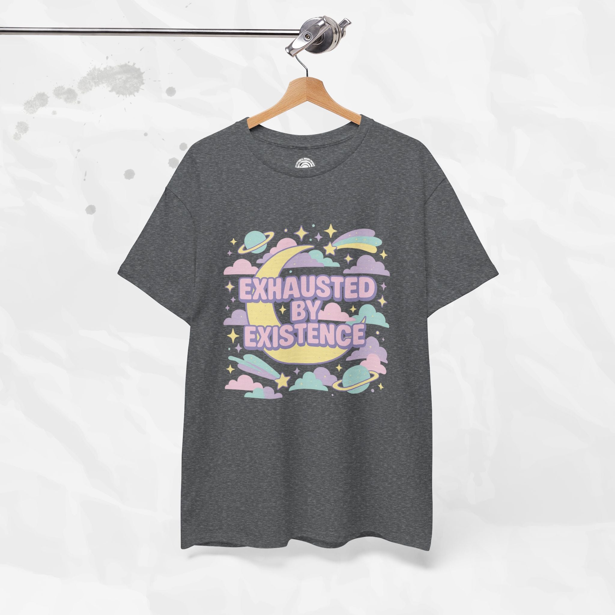 Exhausted by Existence - T-Shirt