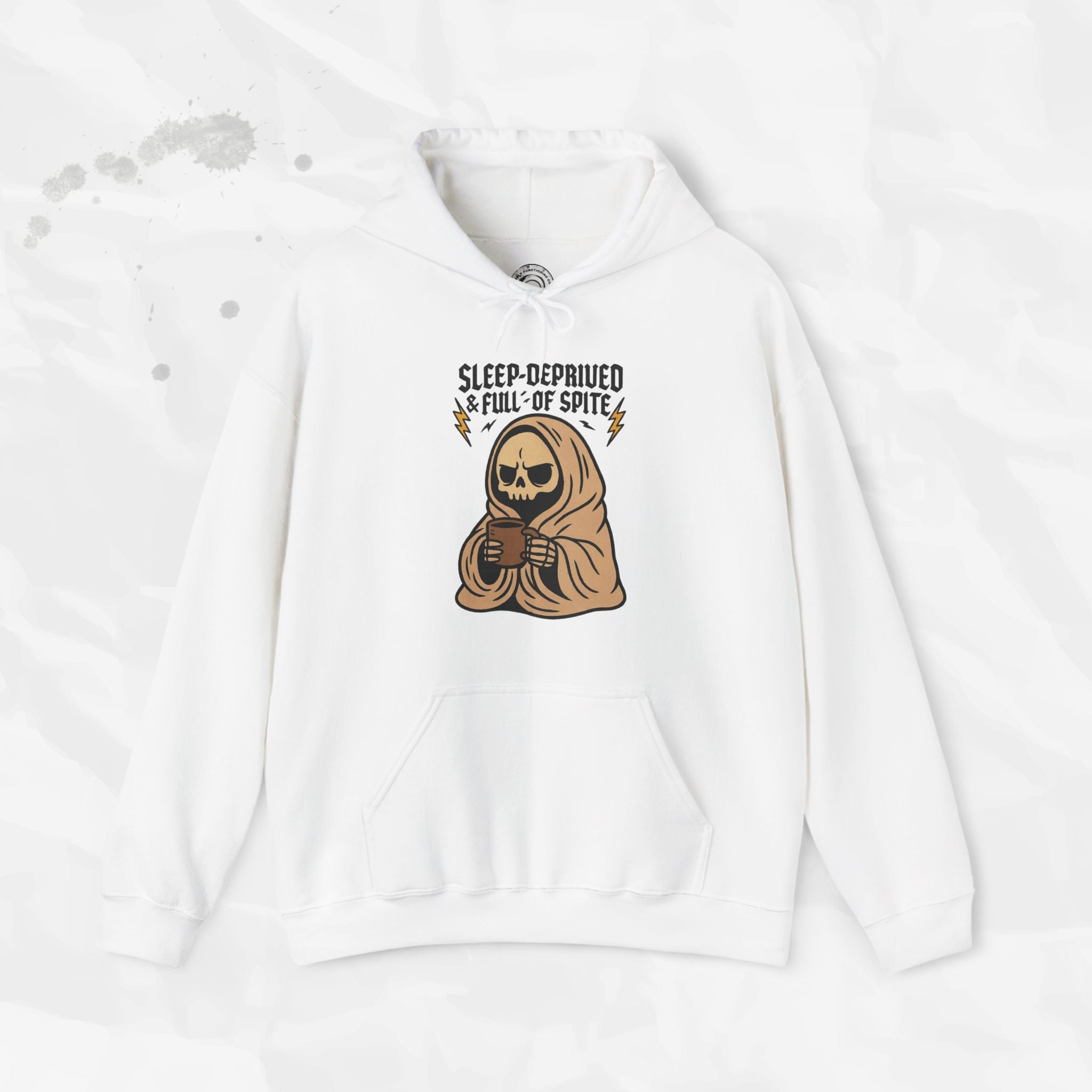 Sleep-Deprived & Full of Spite - Hoodie