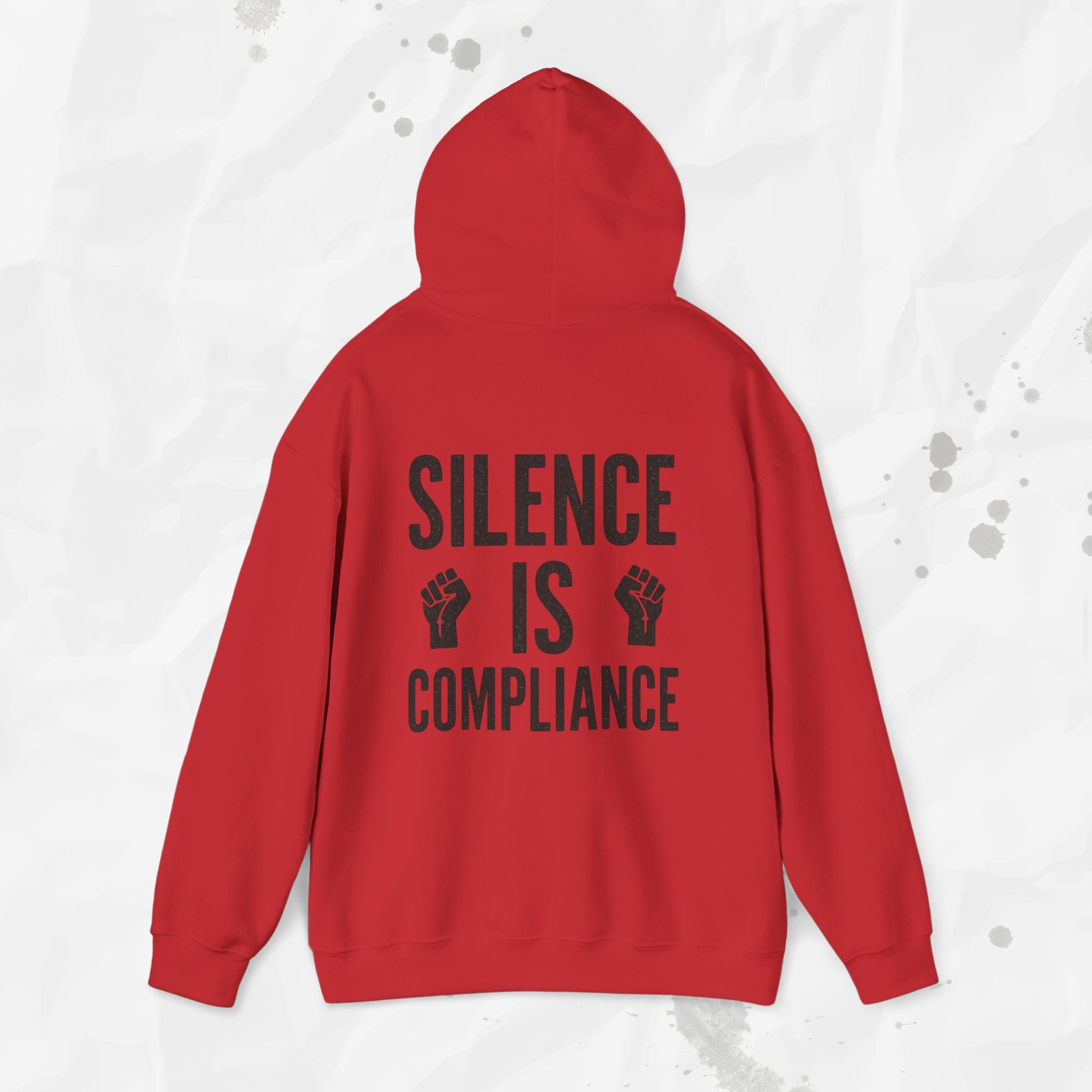 Silence Is Compliance - Hoodie