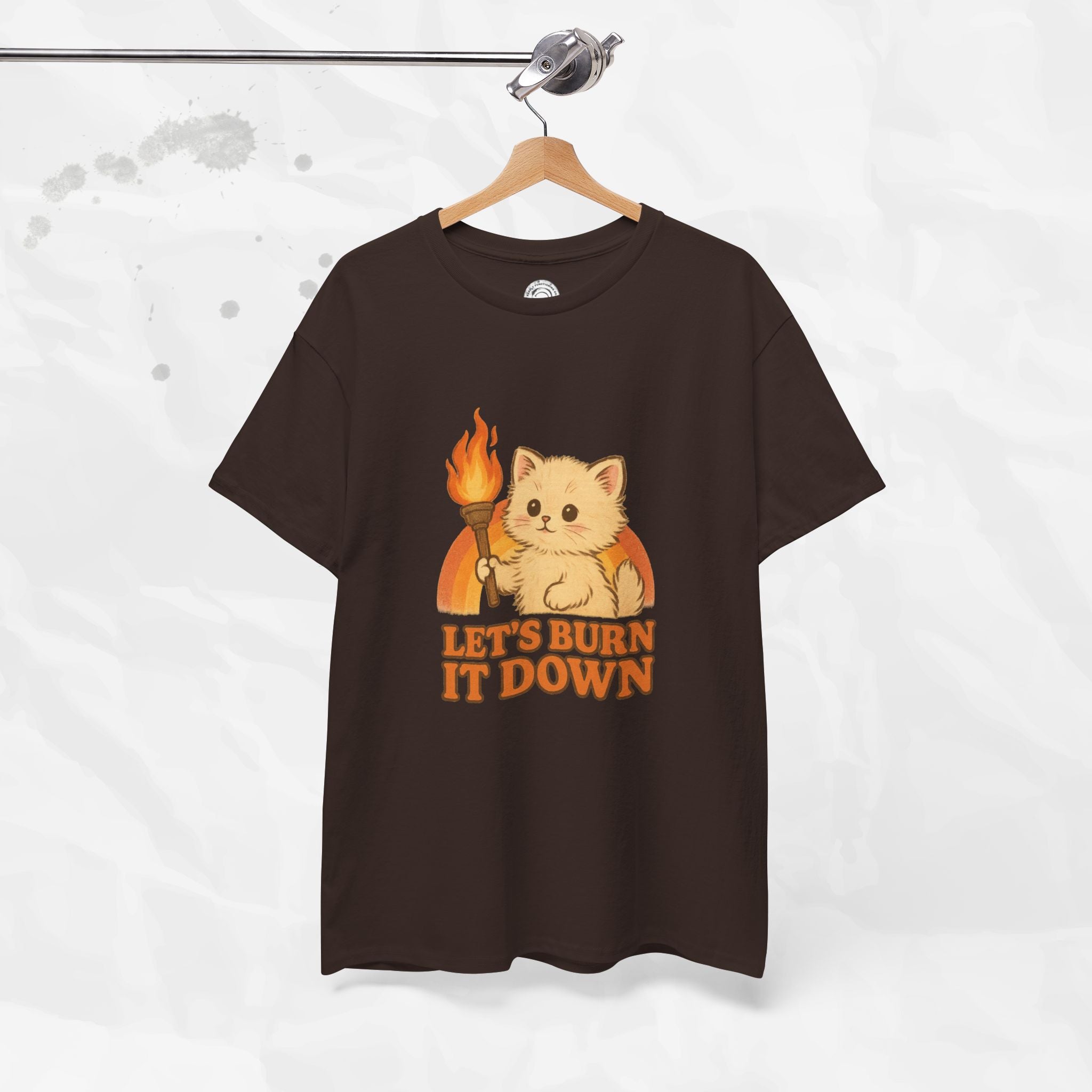 Let’s Burn It Down – T-Shirt