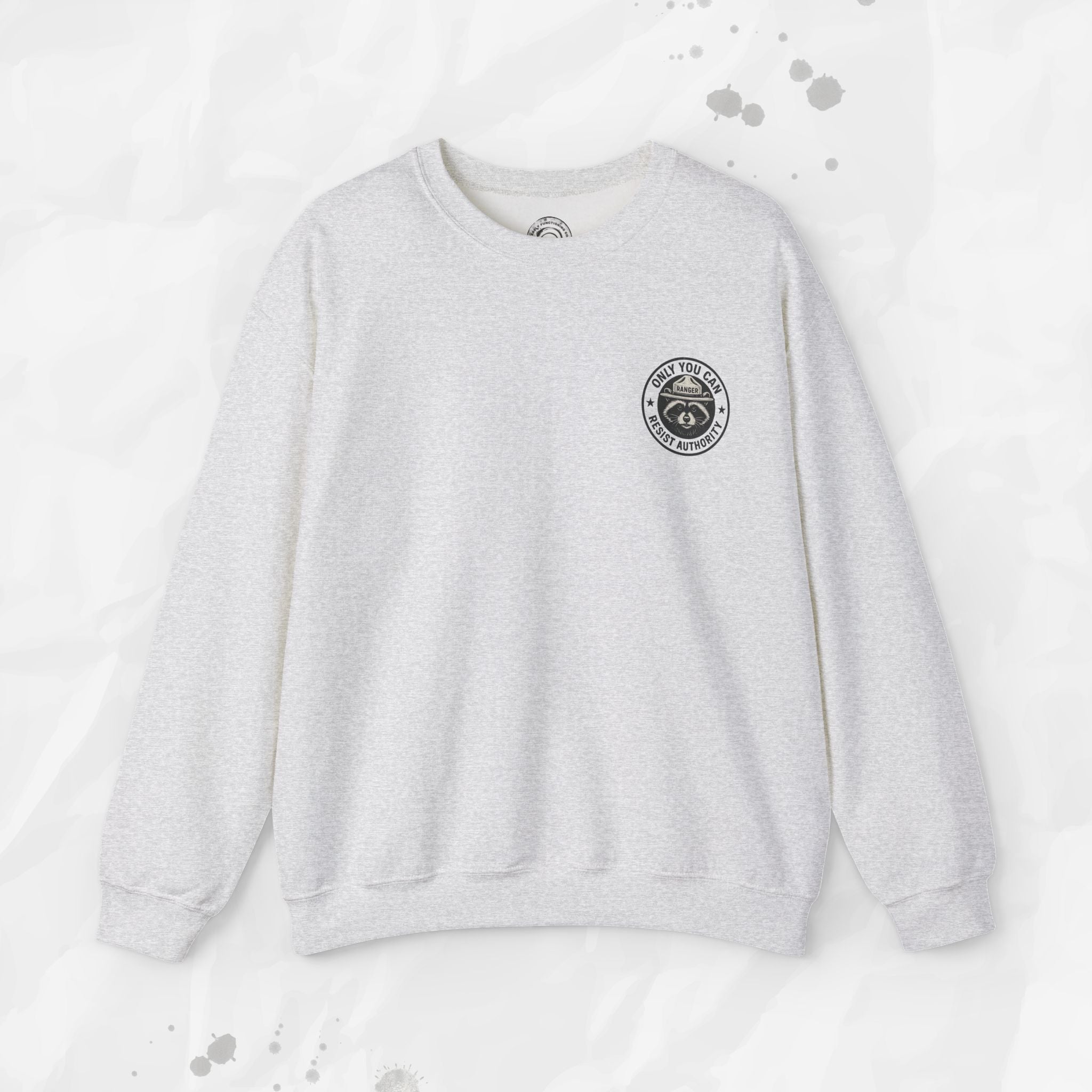 Only You Can Resist Authority – Crewneck Sweatshirt (Pocket Print)
