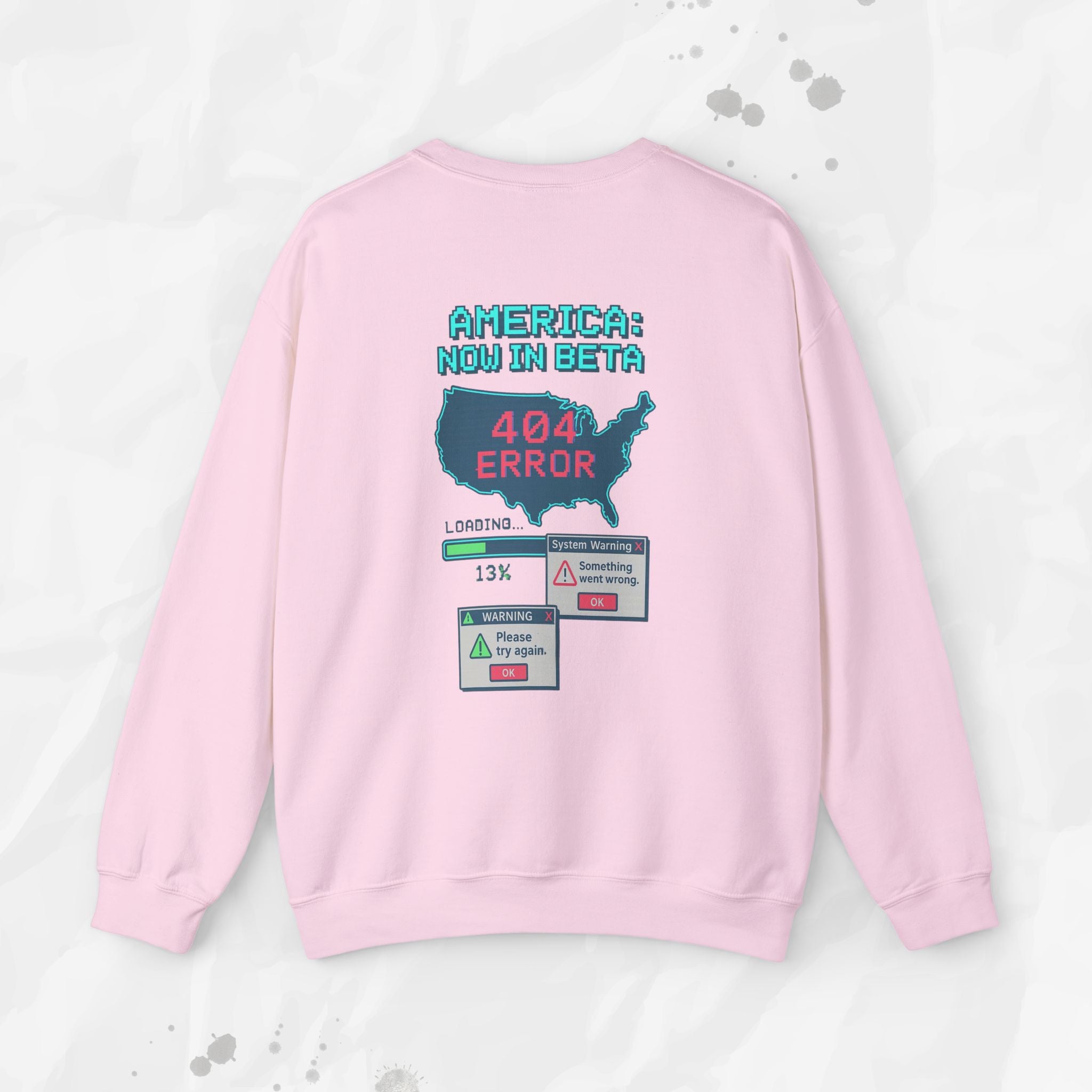 America: Now in Beta - Crewneck Sweatshirt