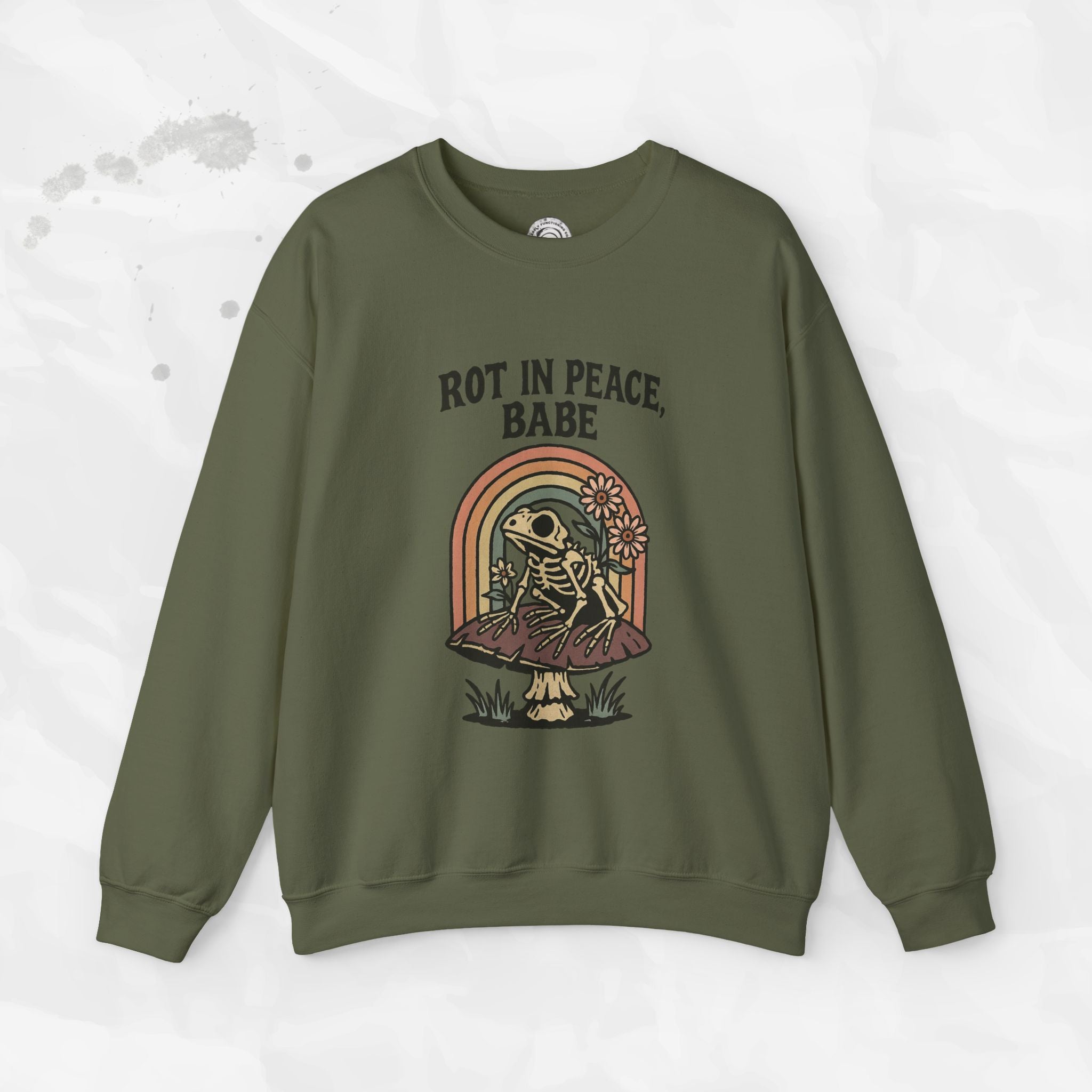 Rot in Peace, Babe - Crewneck Sweatshirt