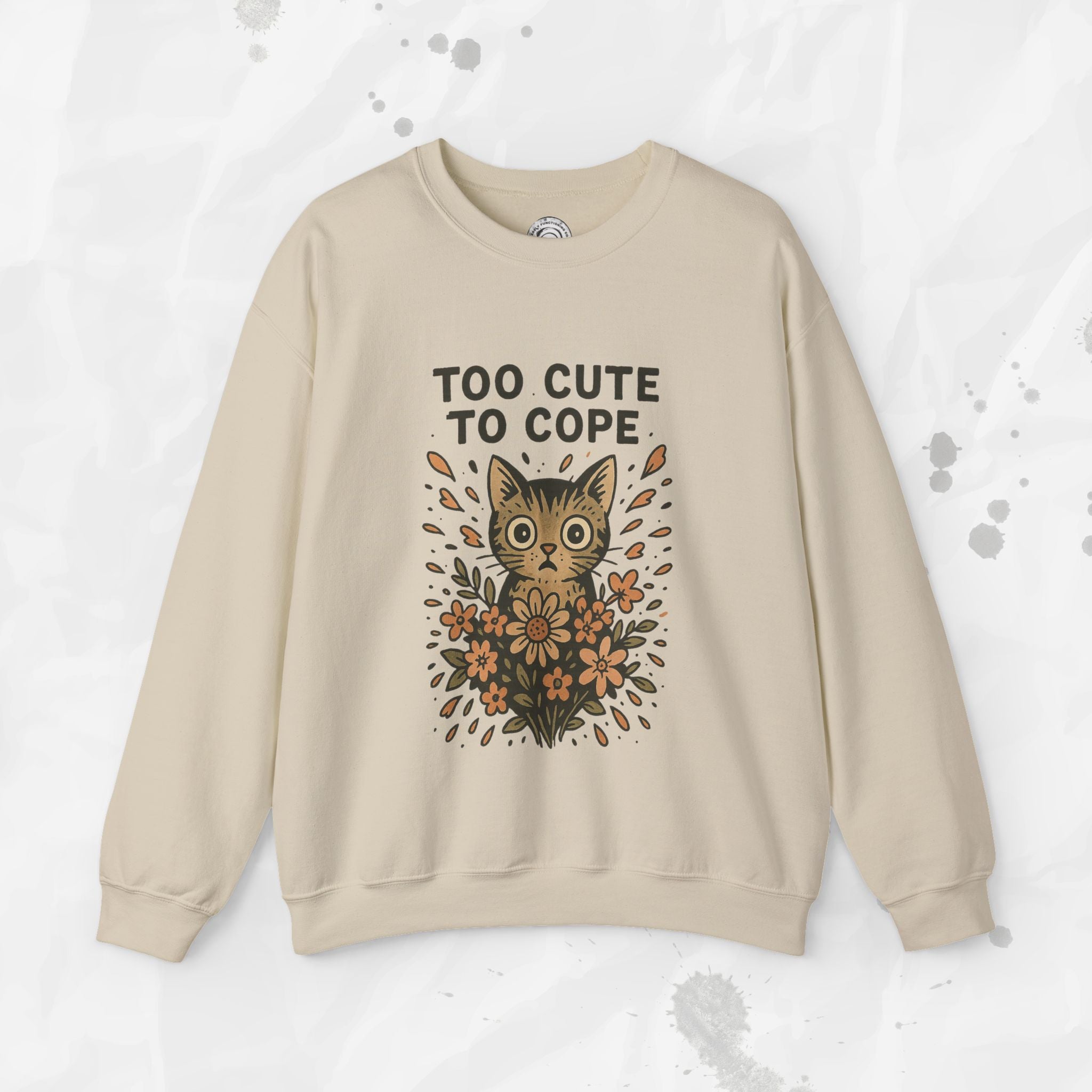 Too Cute to Cope - Crewneck Sweatshirt