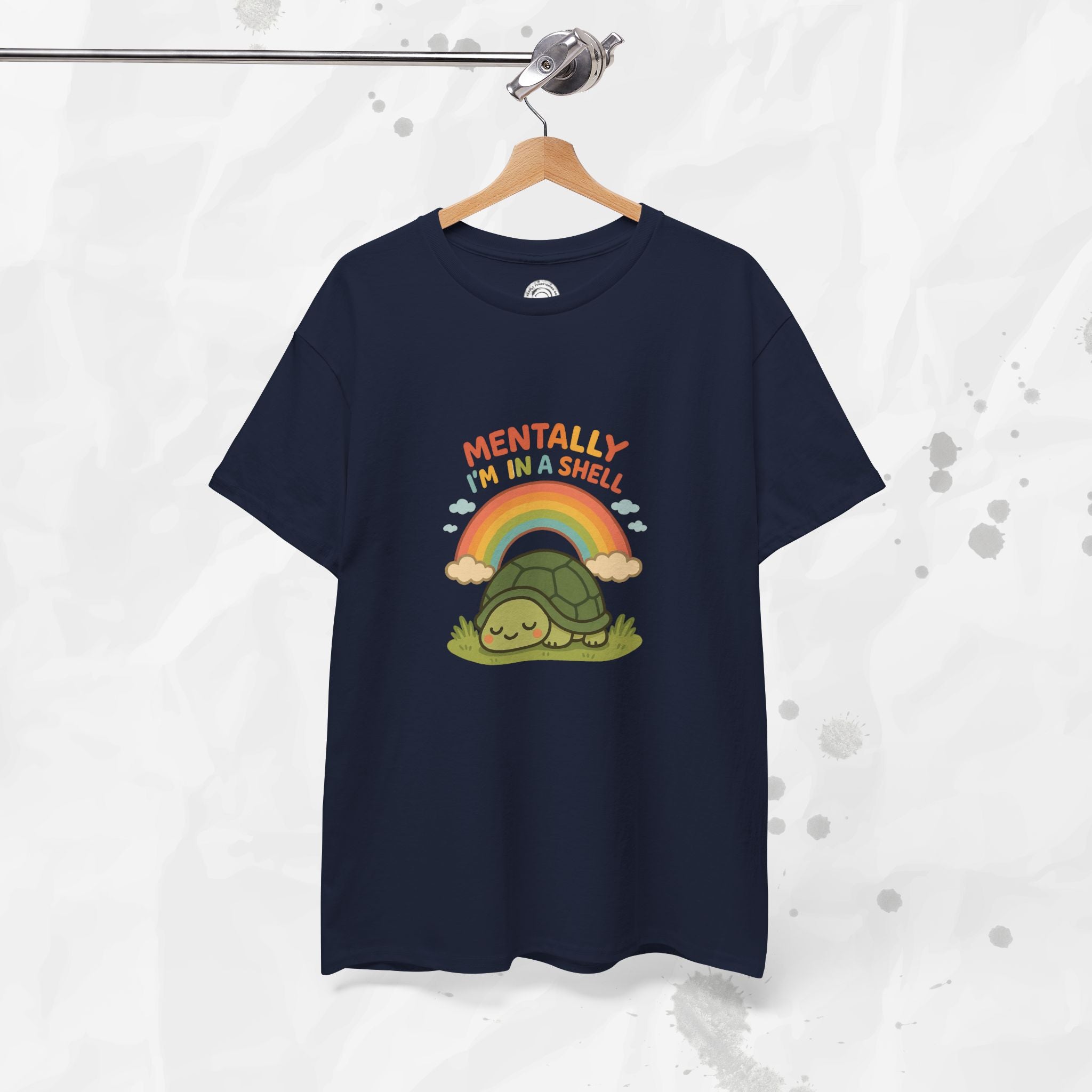 Mentally Im In a Shell - T-Shirt