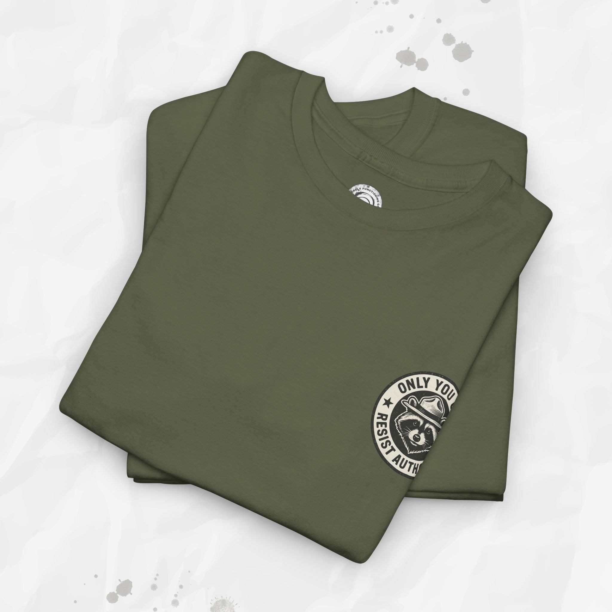 Only You Can Resist Authority – T-Shirt (Pocket Print)