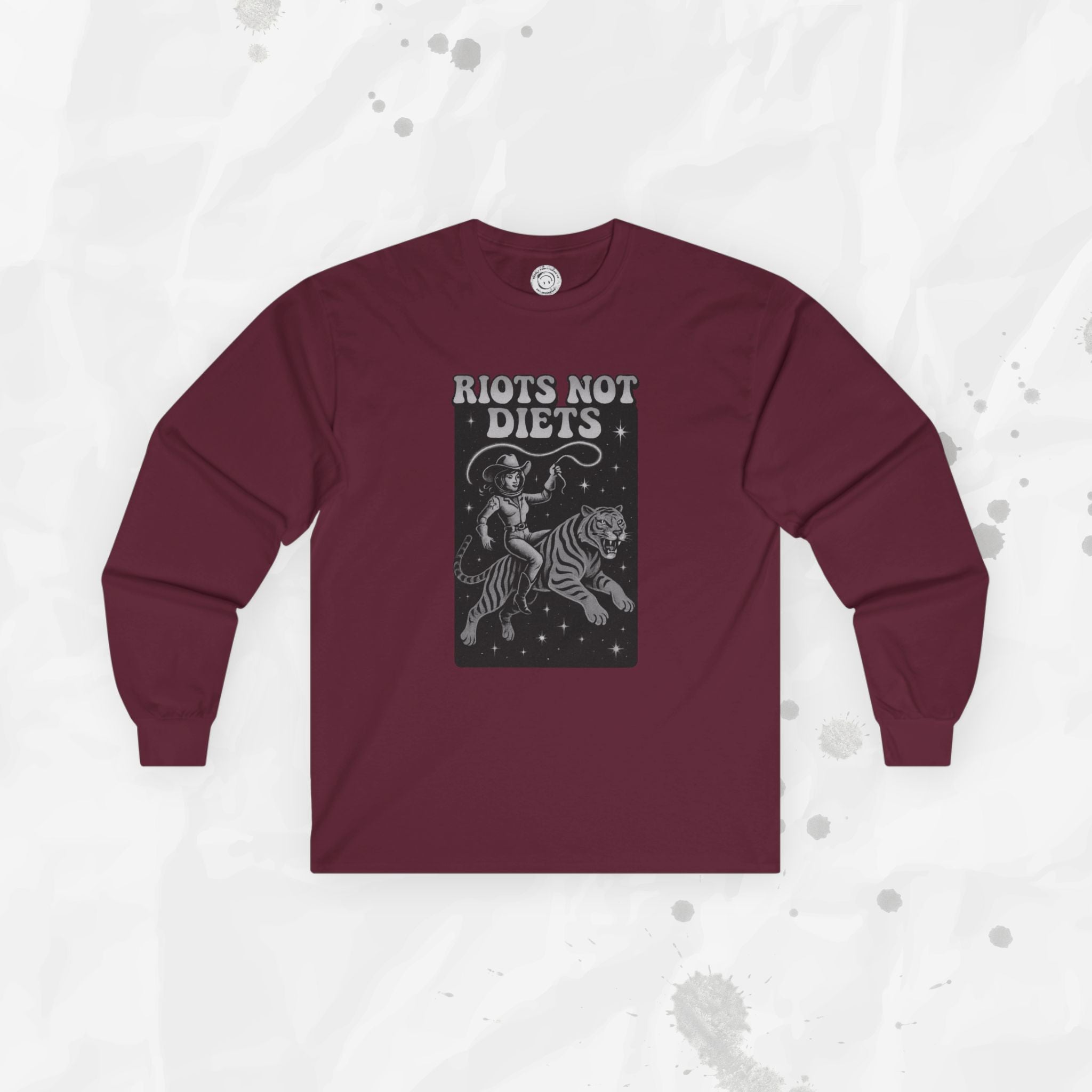 Riots Not Diets - Long Sleeve T-Shirt