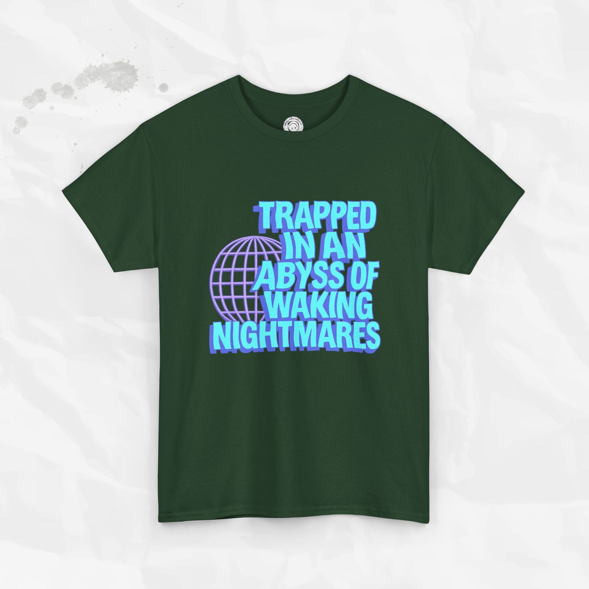 Trapped in an Abyss of Waking Nightmares - T-Shirt