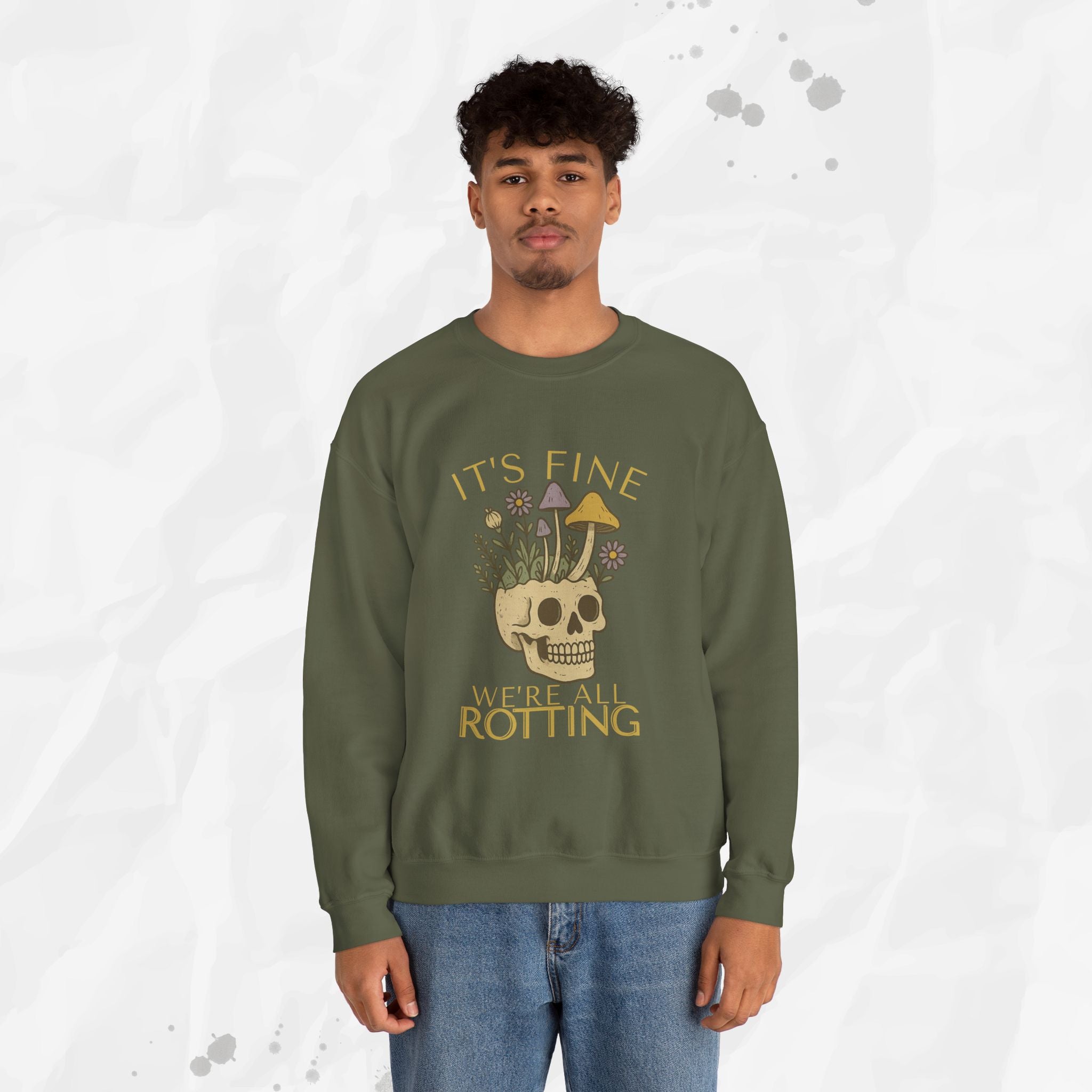 It's Fine We're All Rotting - Crewneck Sweatshirt