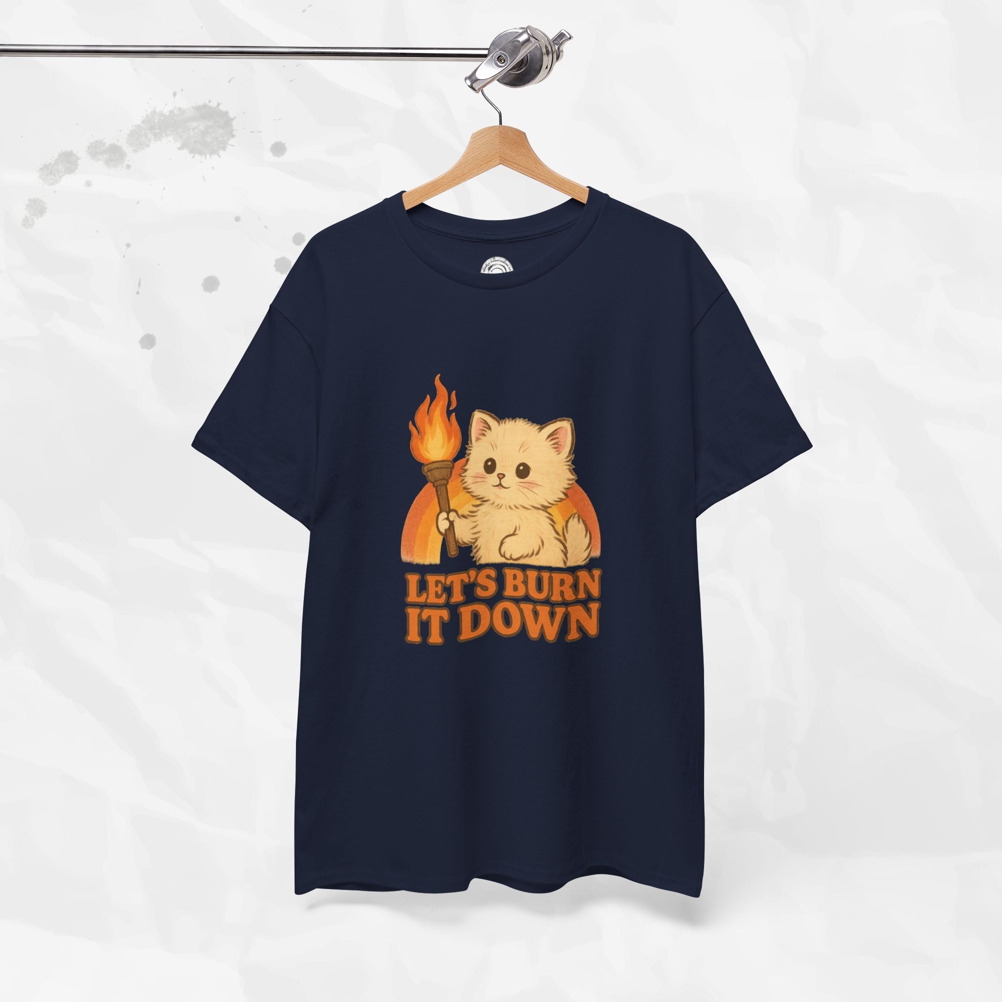 Let’s Burn It Down – T-Shirt