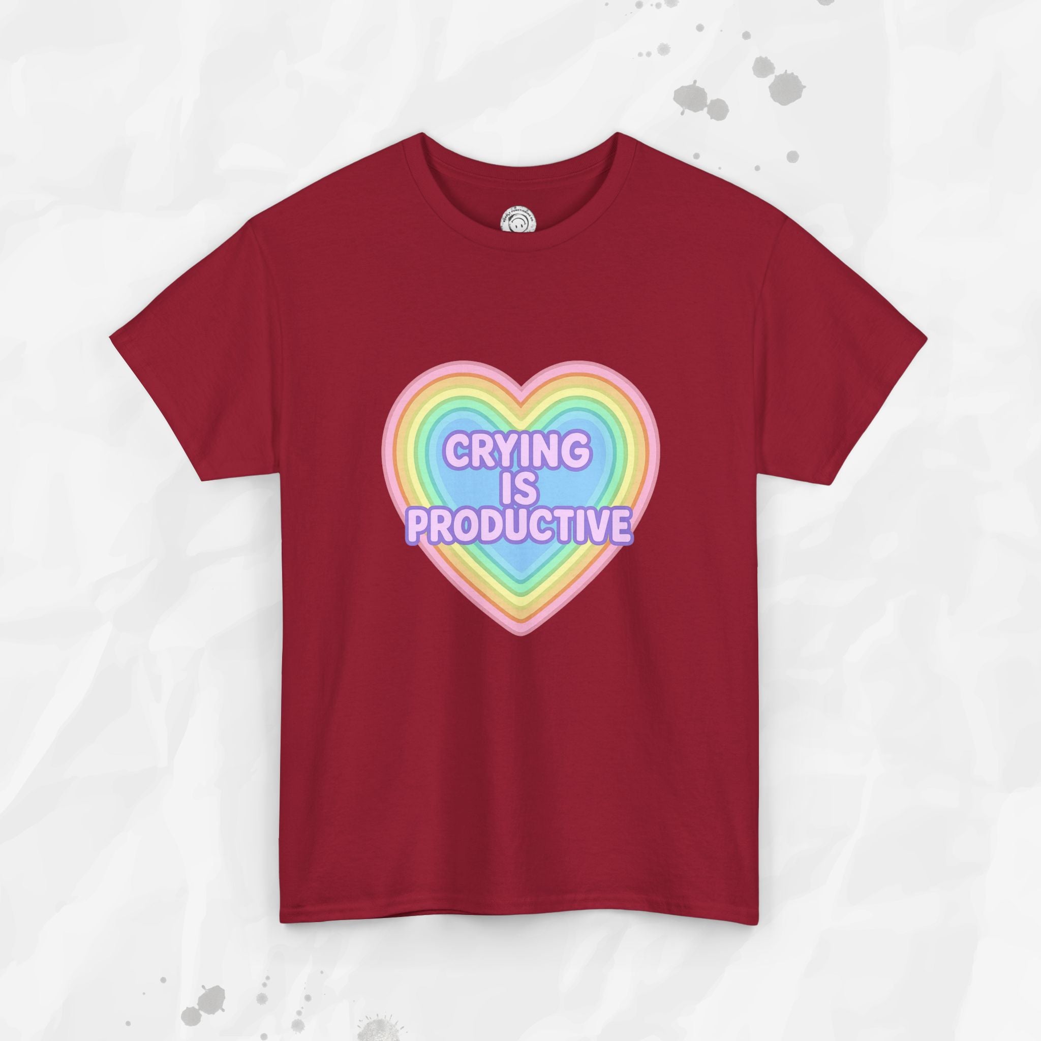 Crying Is Productive – T-Shirt