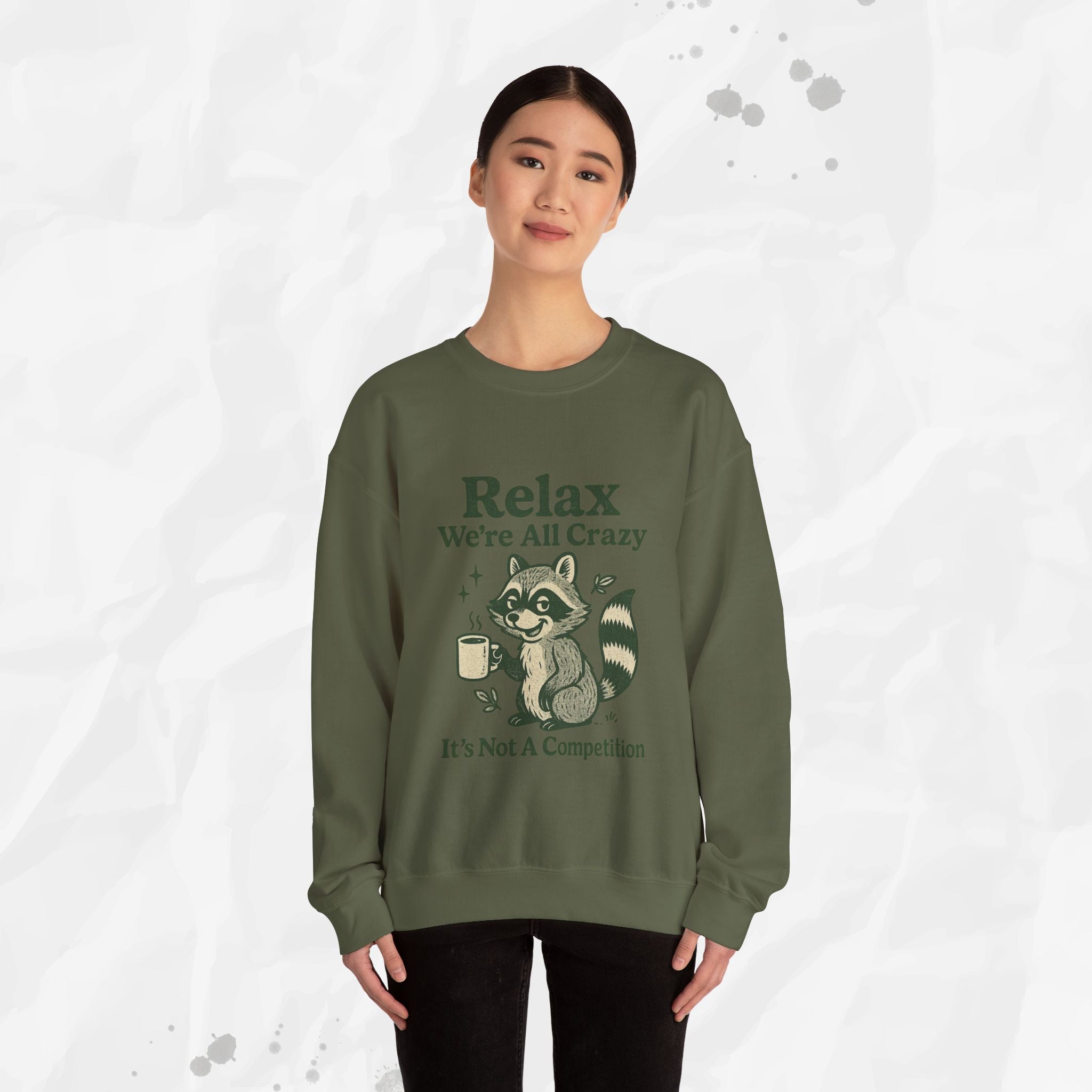 Relax We're All Crazy - Crewneck Sweatshirt