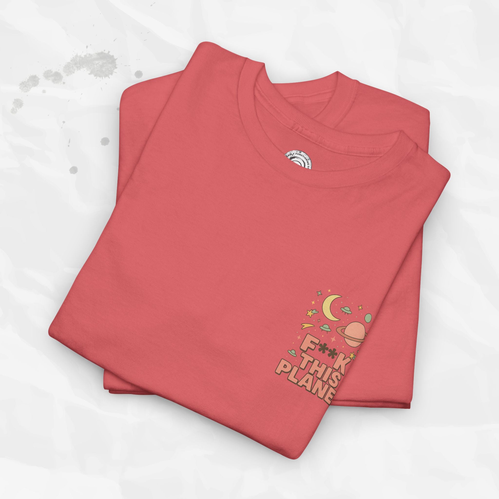 F*ck This Planet - T-Shirt